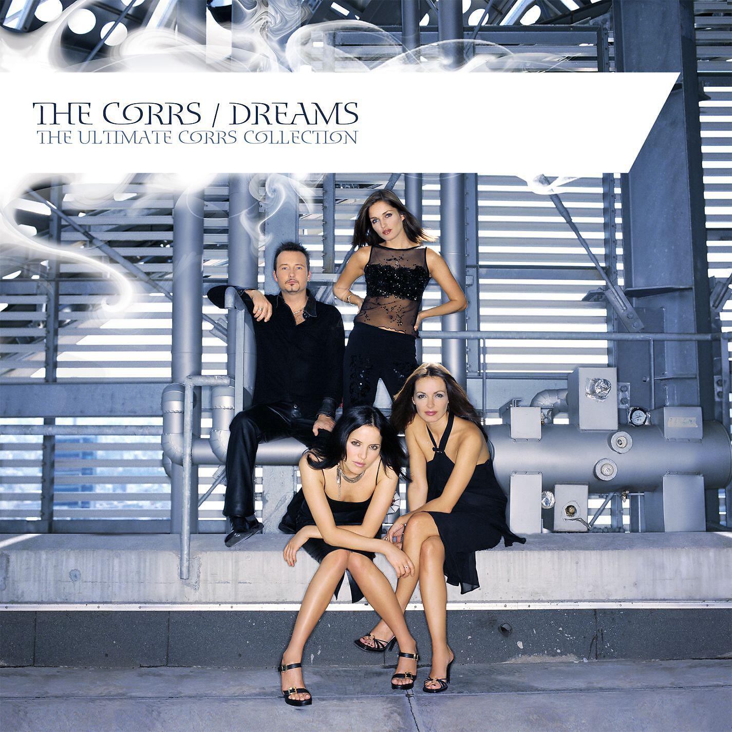 Релиз Dreams - The Ultimate Corrs Collection