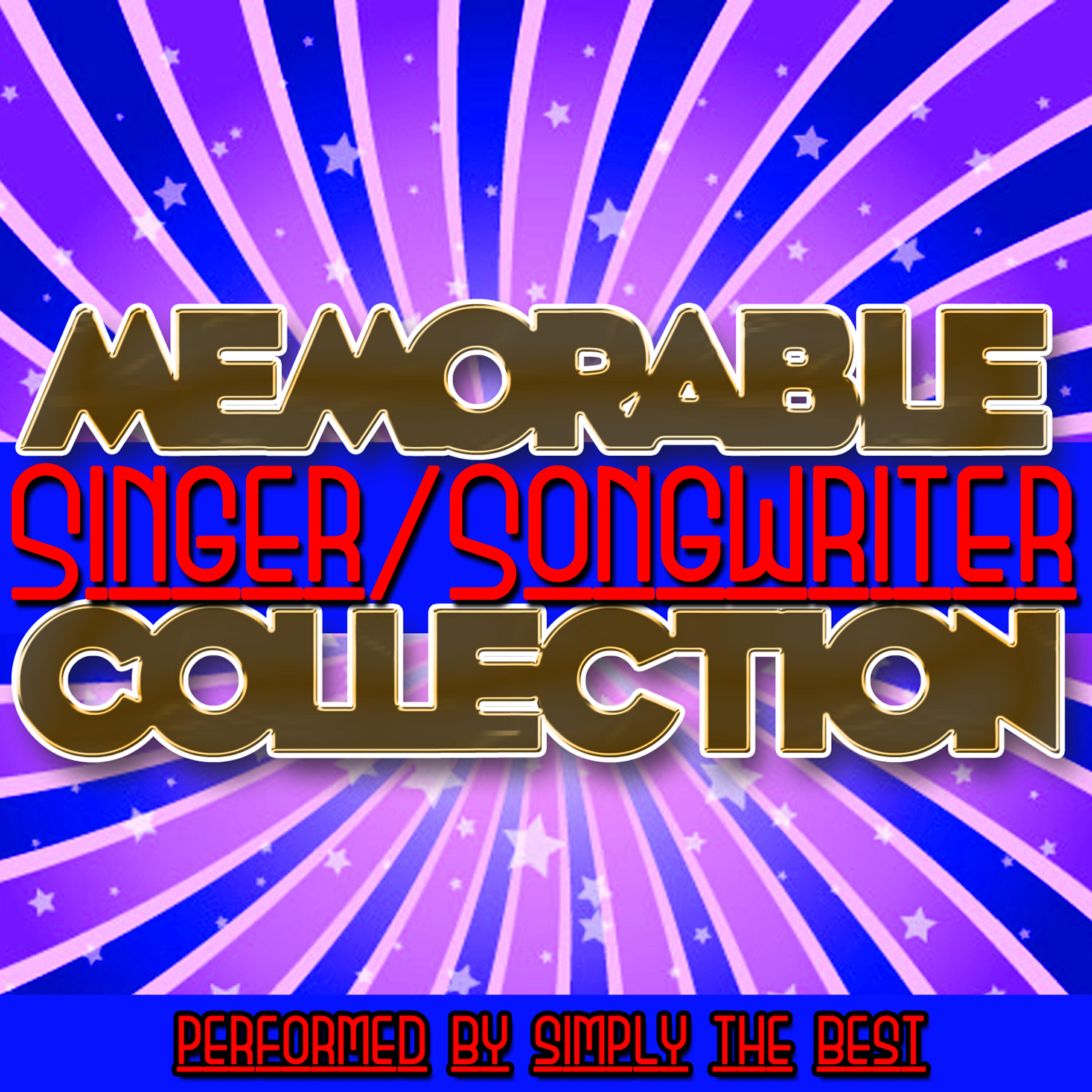 Постер альбома Memorable Singer/Songwriter Collection