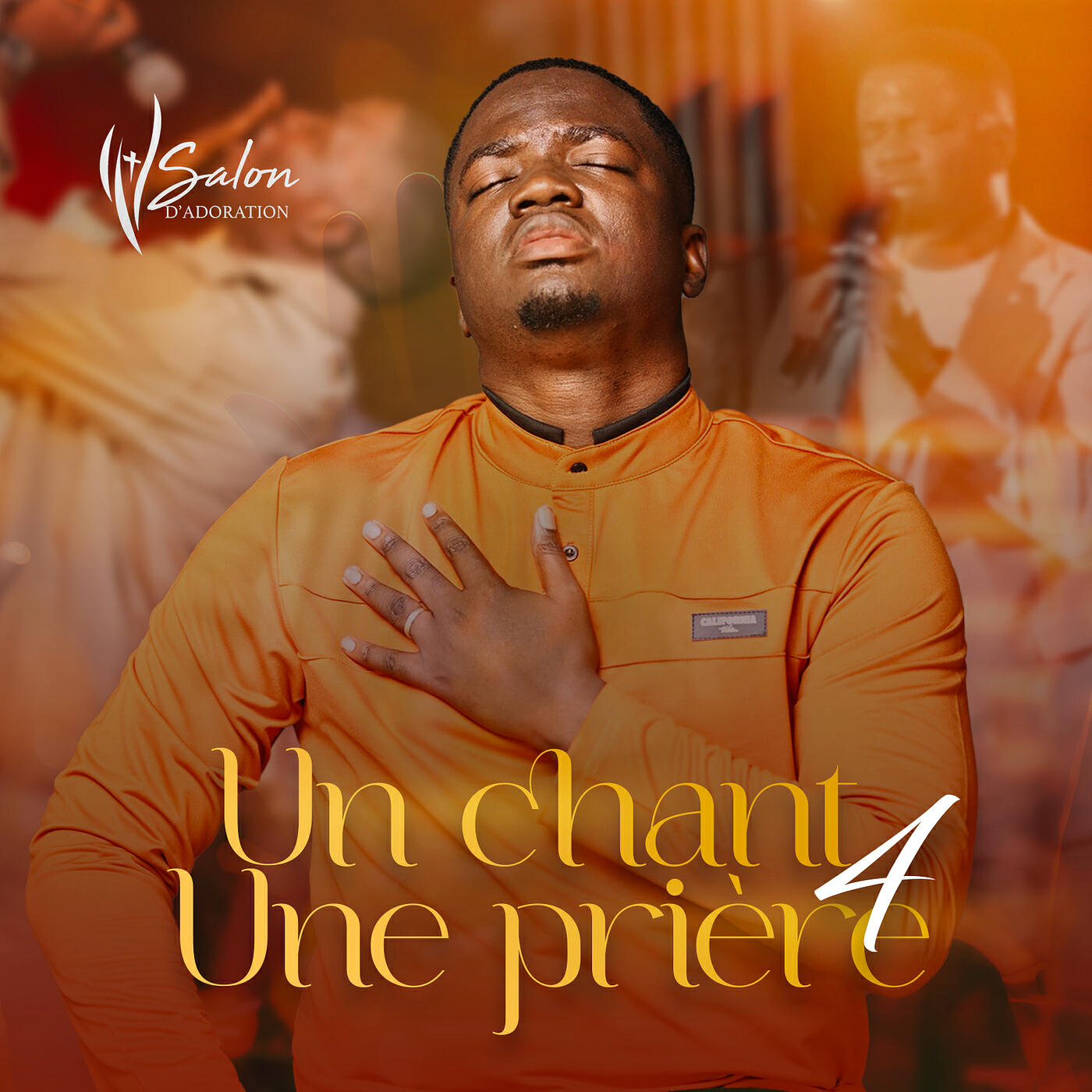 Постер альбома Un chant, une prière 4 (Live)