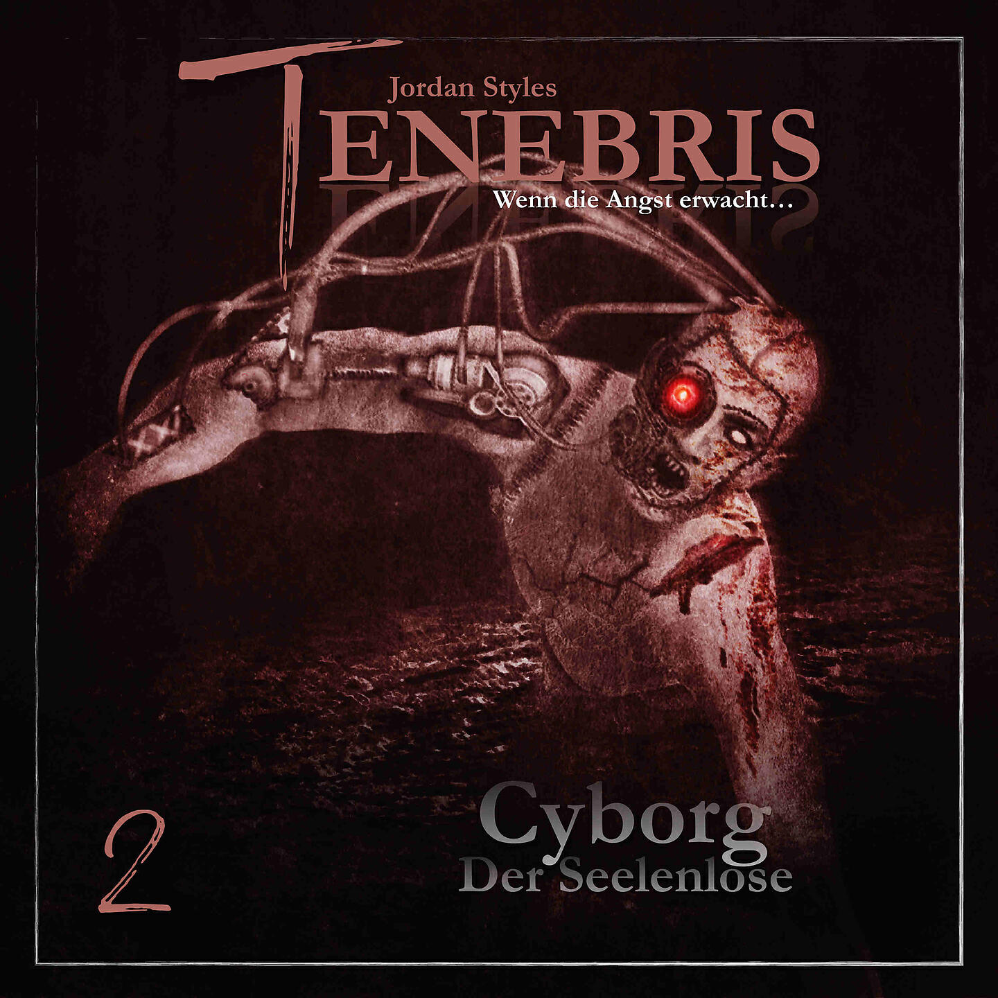 Релиз Tenebris Folge 02 - Cyborg - Der Seelenlose