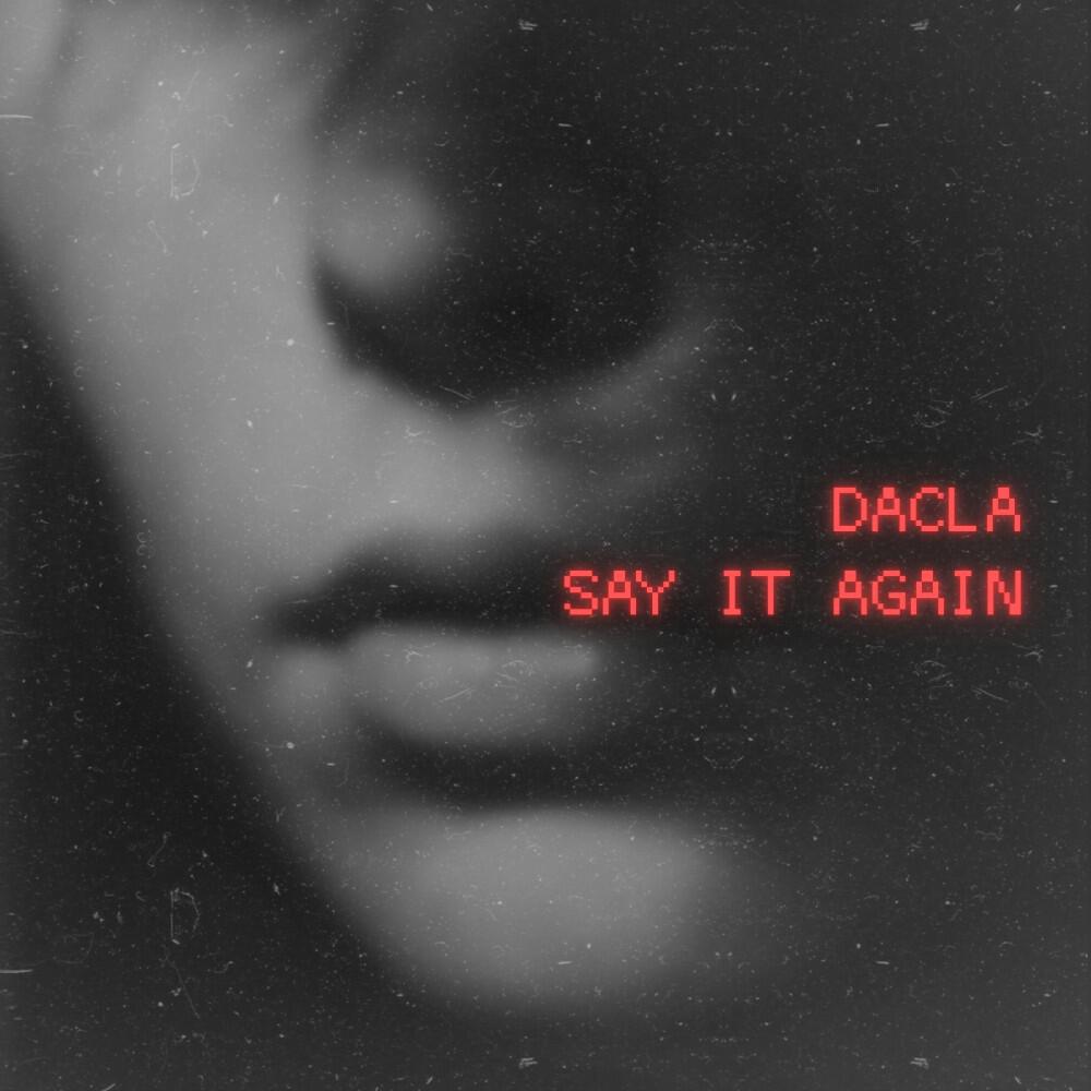 Релиз Say It Again
