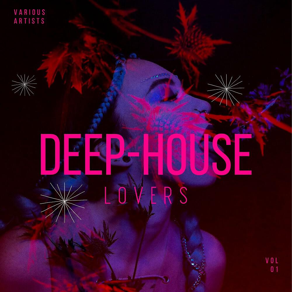 Релиз Deep-House Lovers, Vol. 1