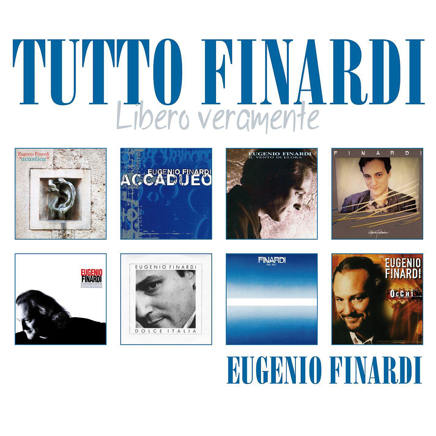 Релиз Tutto Finardi "Libero veramente"