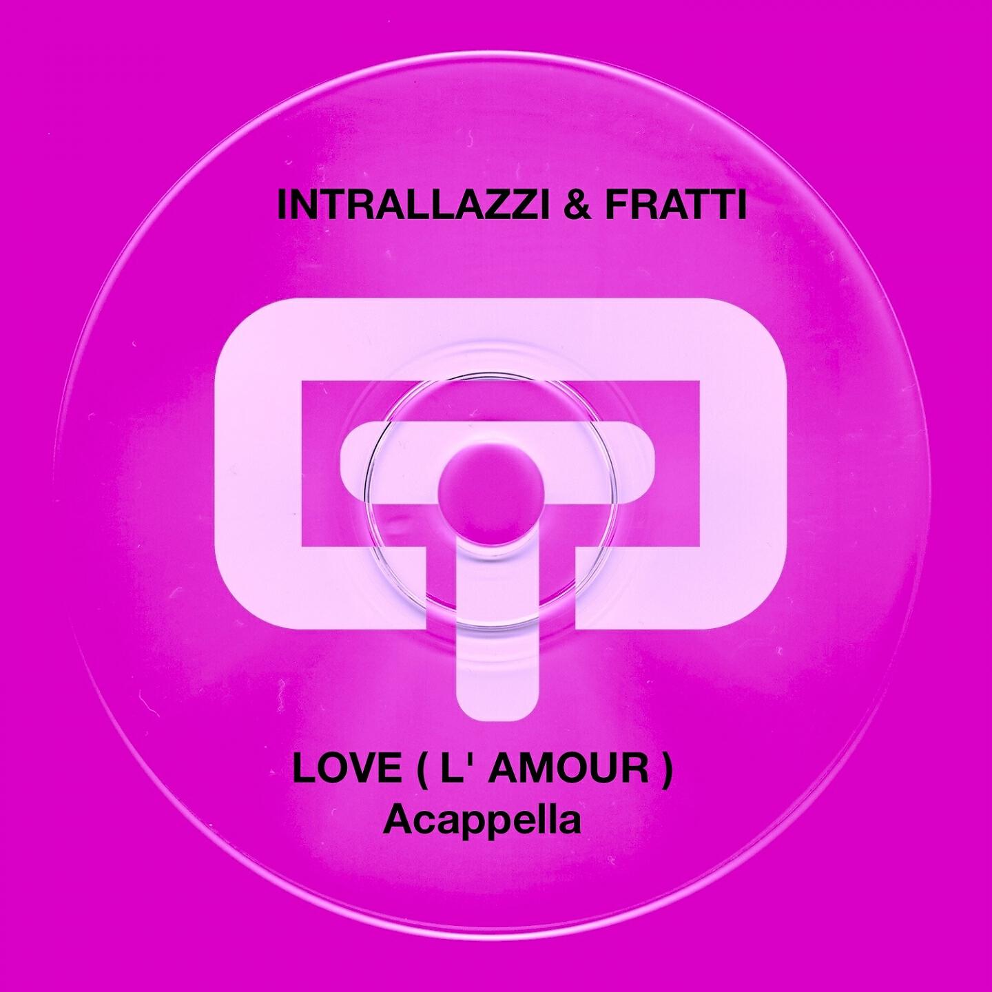 Релиз Love (L'amour) Acappella