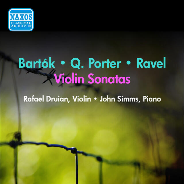 Релиз Porter, Bartok & Ravel: Violin Sonatas