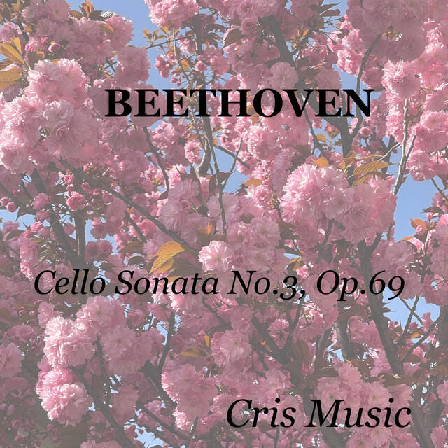 Релиз Beethoven: Cello Sonata No.3, Op.69