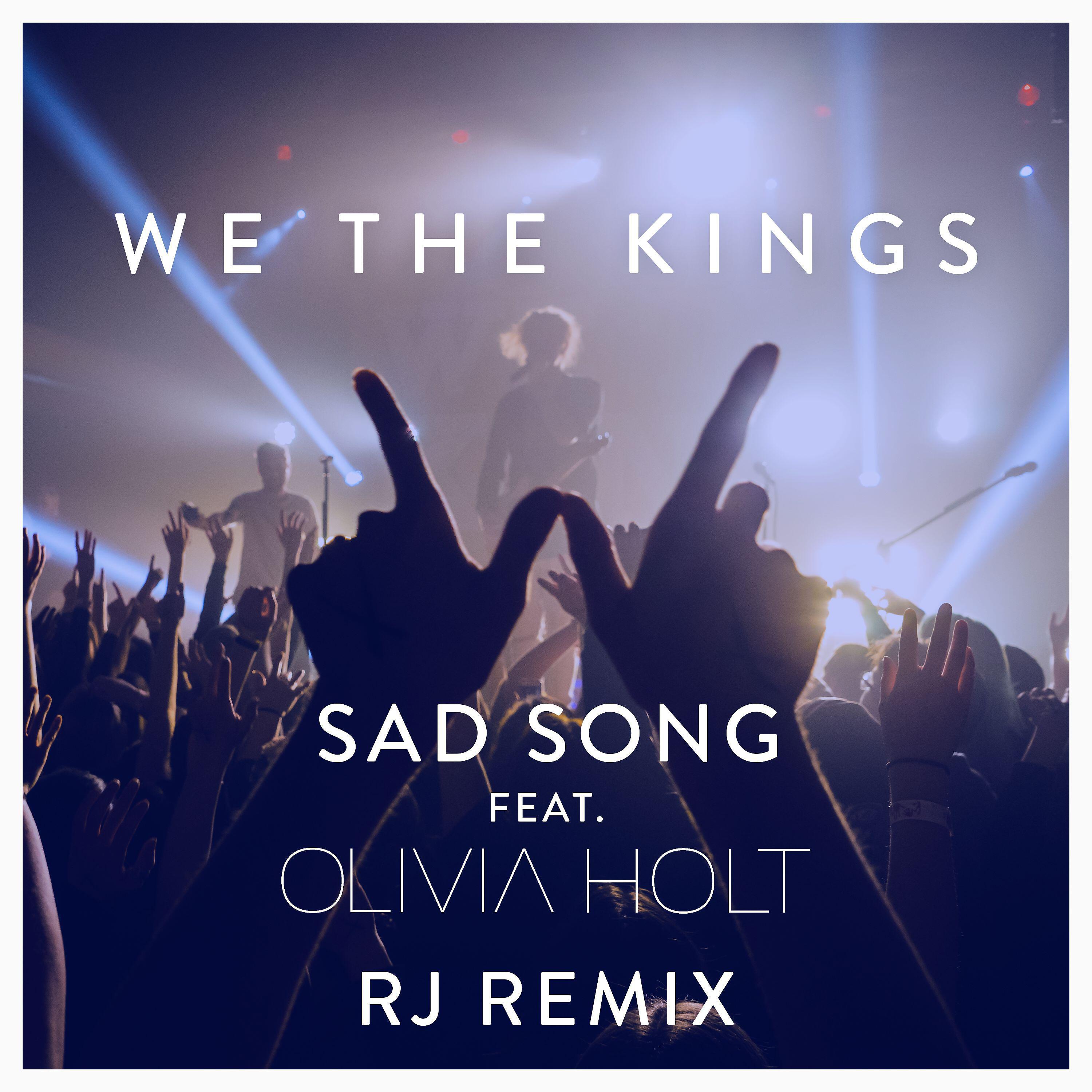 Релиз Sad Song (feat. Olivia Holt) [RJ Remix]