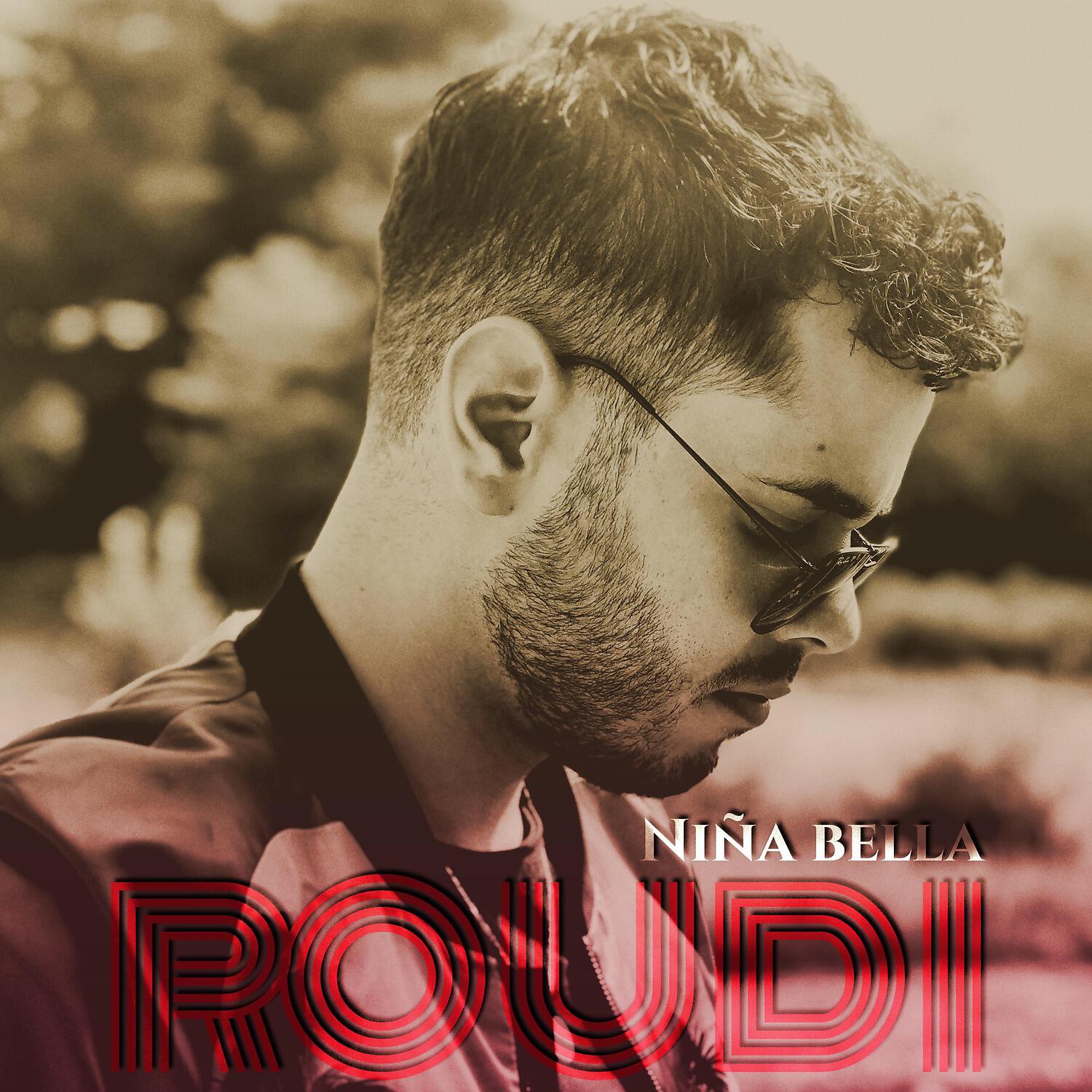 Релиз Roudi - Niña bella (Audio Oficial)