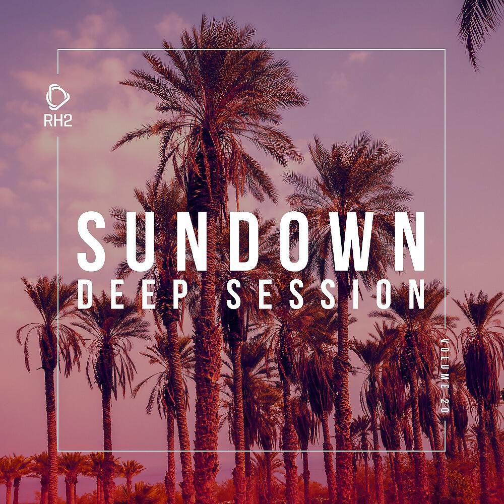 Релиз Sundown Deep Session, Vol. 20