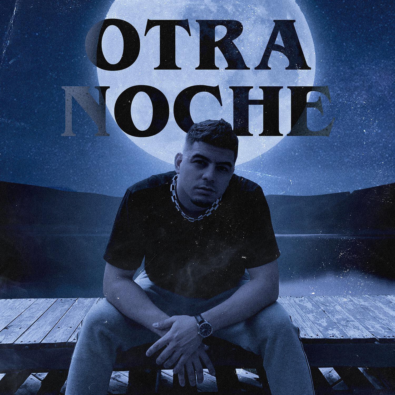 Релиз Otra Noche