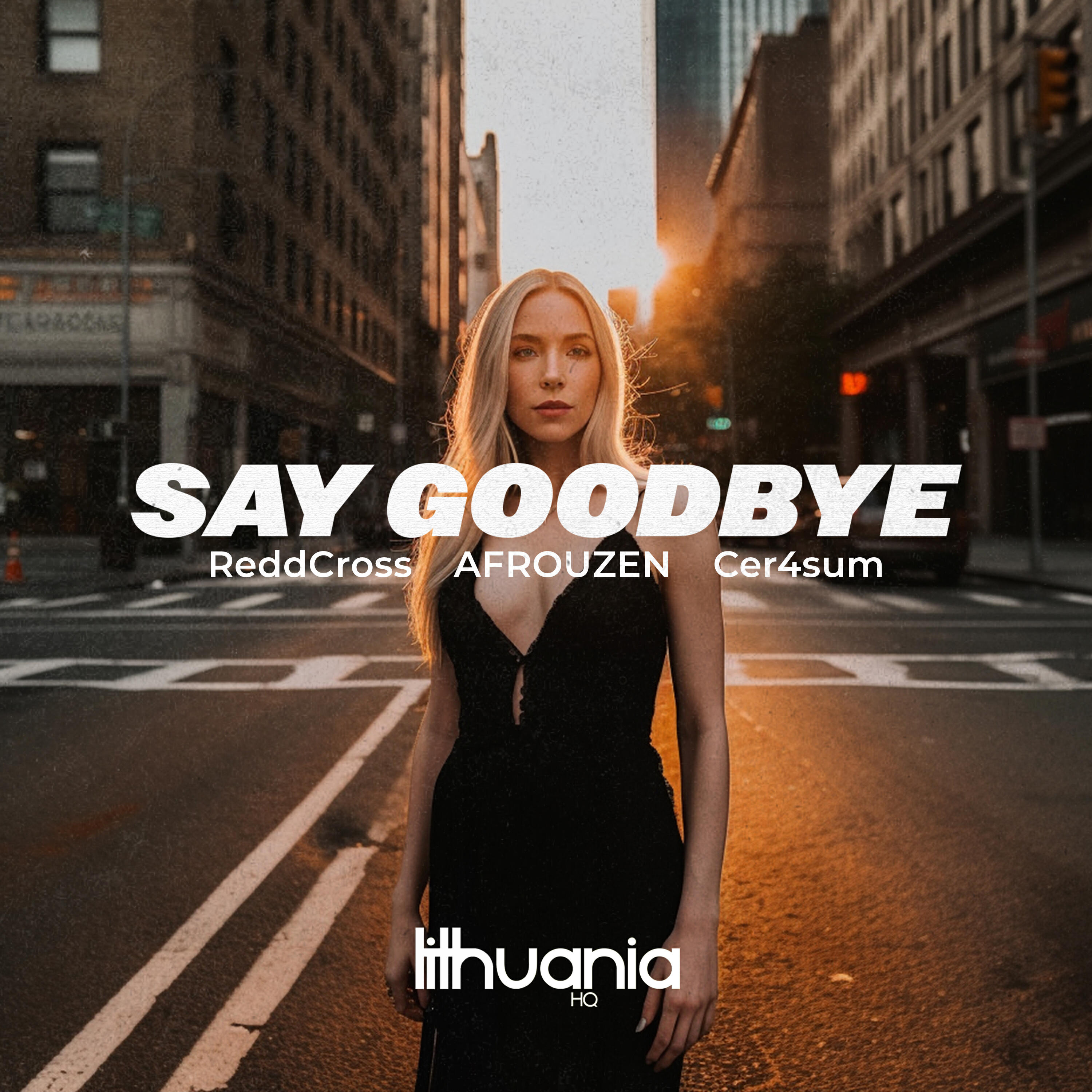 Релиз Say Goodbye
