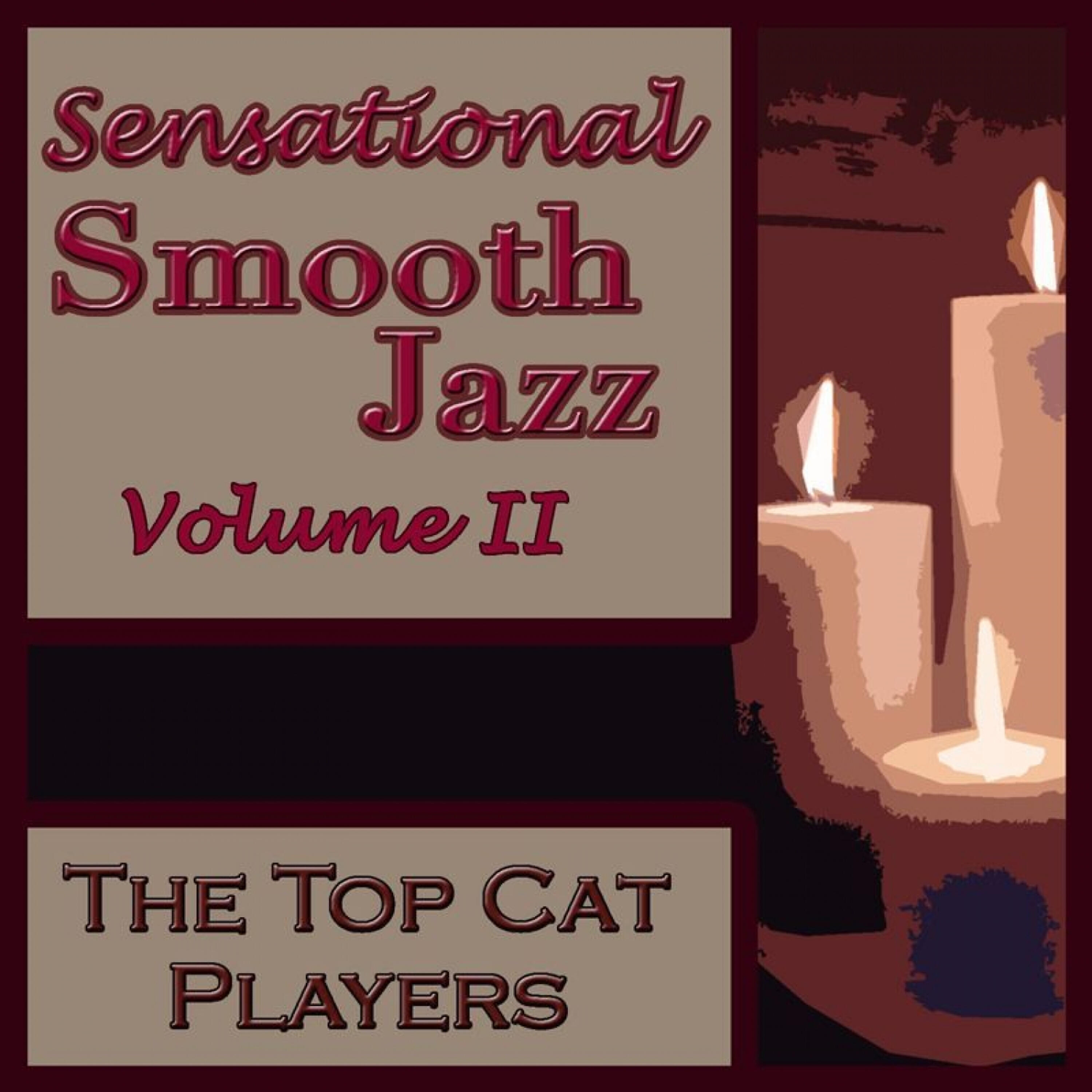 Релиз Sensational Smooth Jazz Volume II