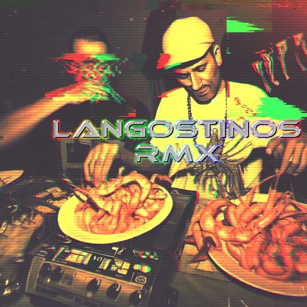 Релиз Langostinos (RMX)