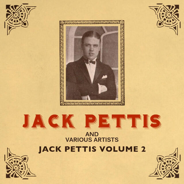Релиз Jack Pettis, Vol. 2