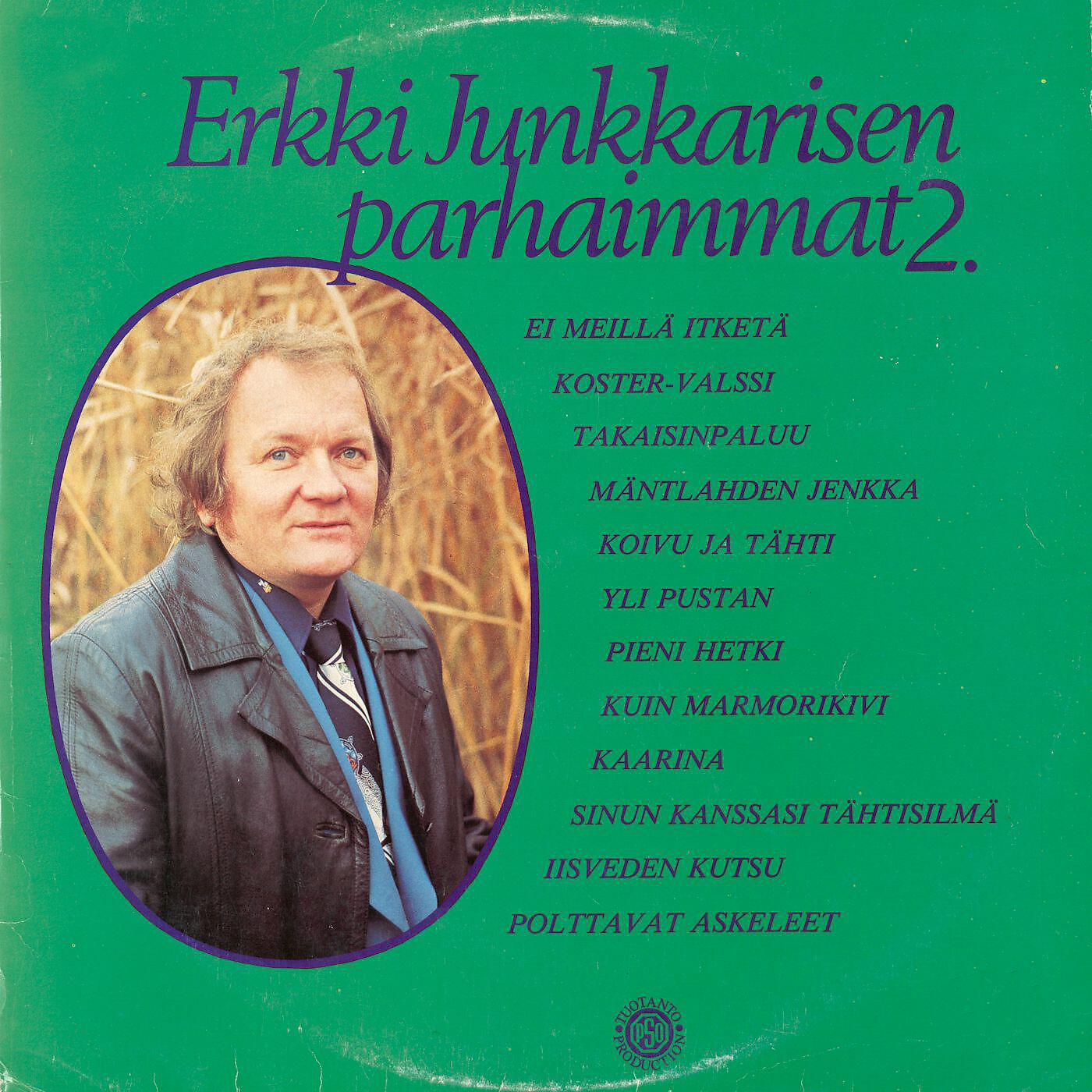 Релиз Erkki Junkkarisen parhaimmat 2