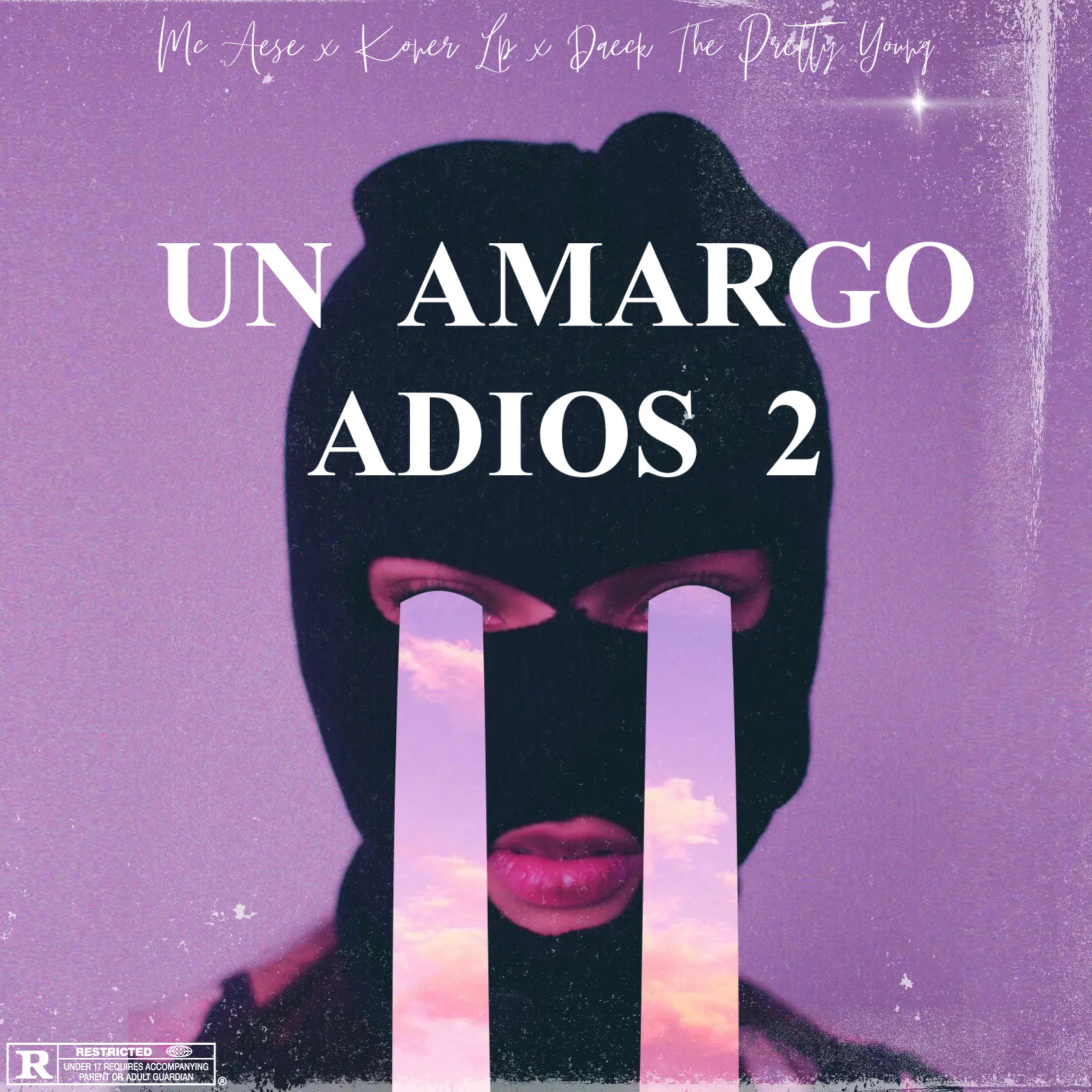 Релиз Un Amargo Adios 2