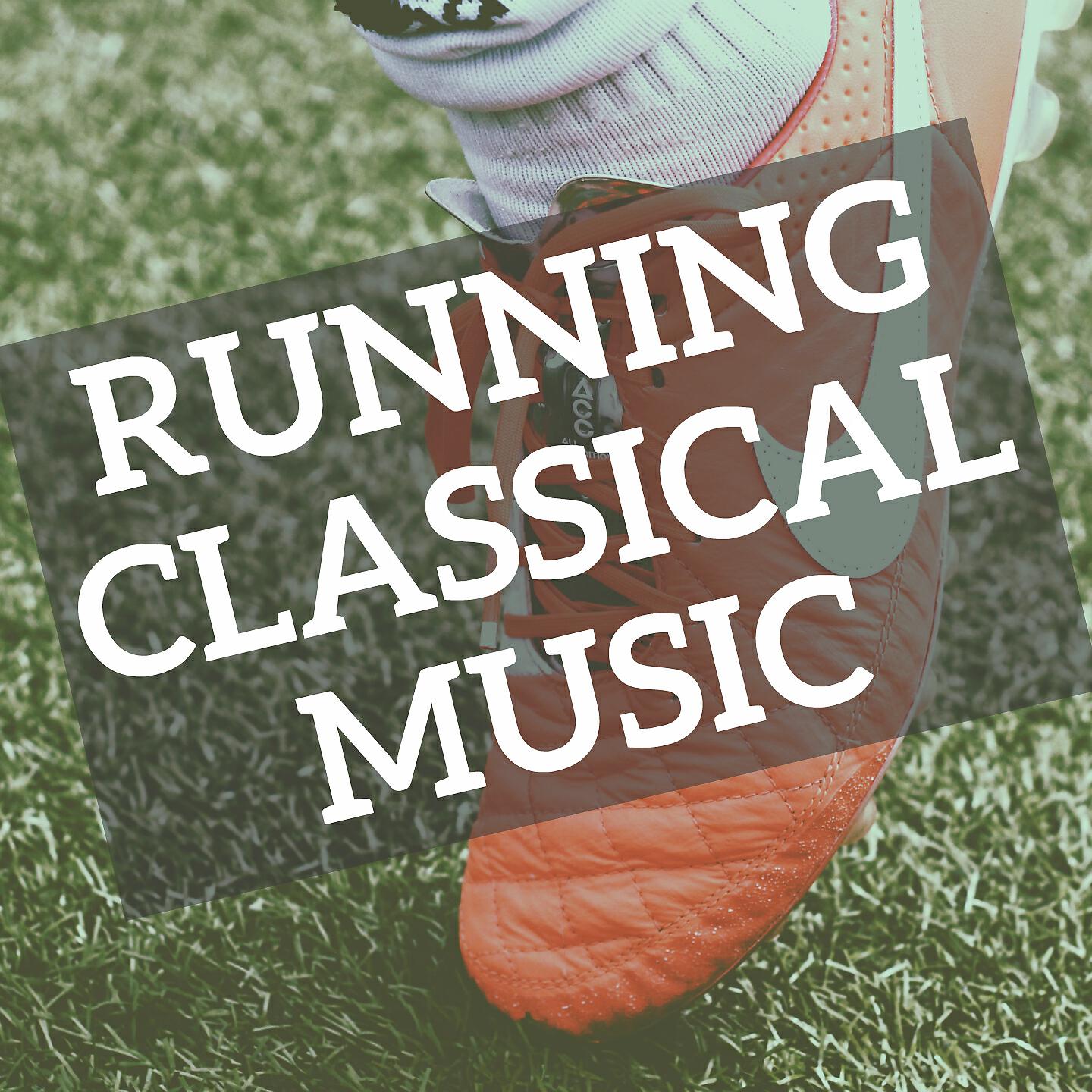 Постер альбома Running Classical Music