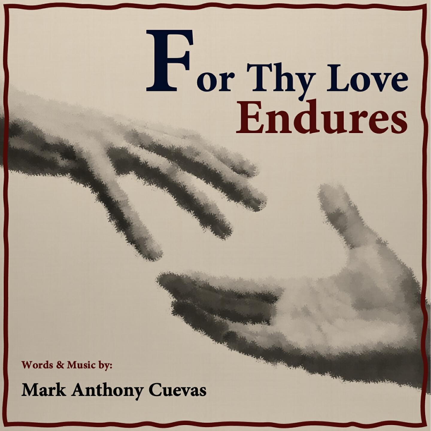Релиз For Thy Love Endures