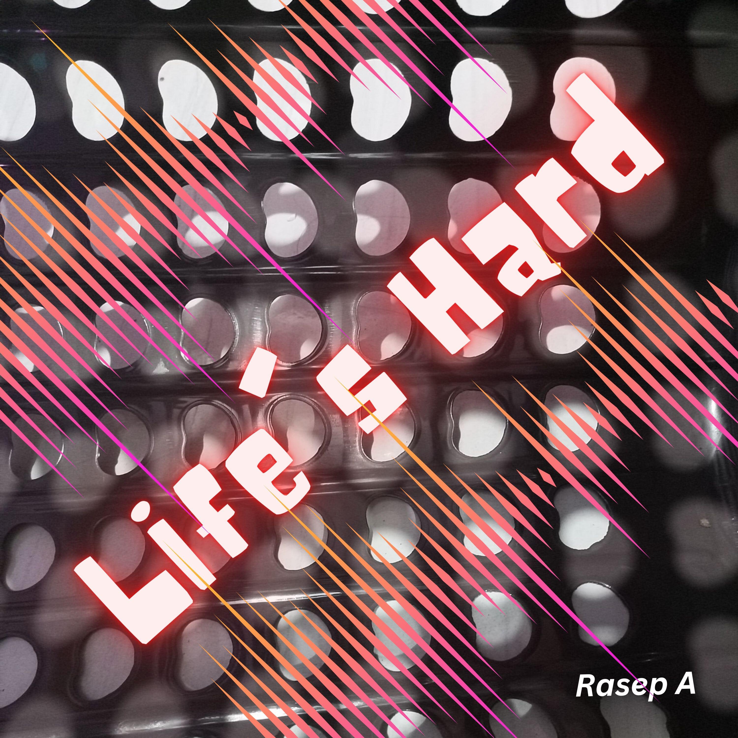 Релиз Life's Hard