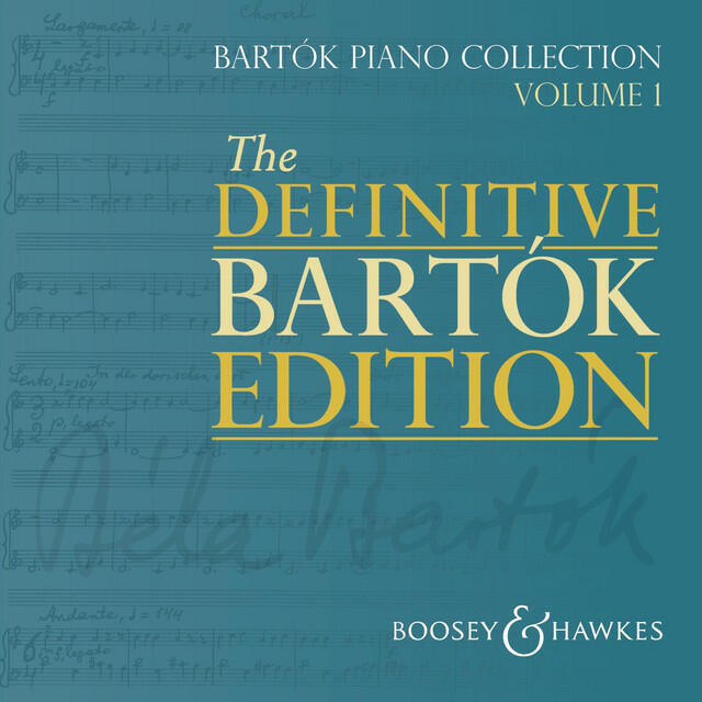 Релиз The Definitive Bartók Edition: Bartók Piano Collection, Vol. 1