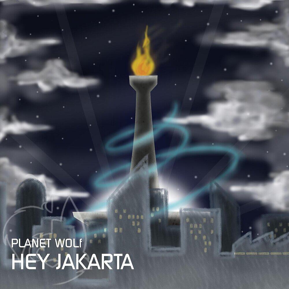 Постер альбома Hey Jakarta