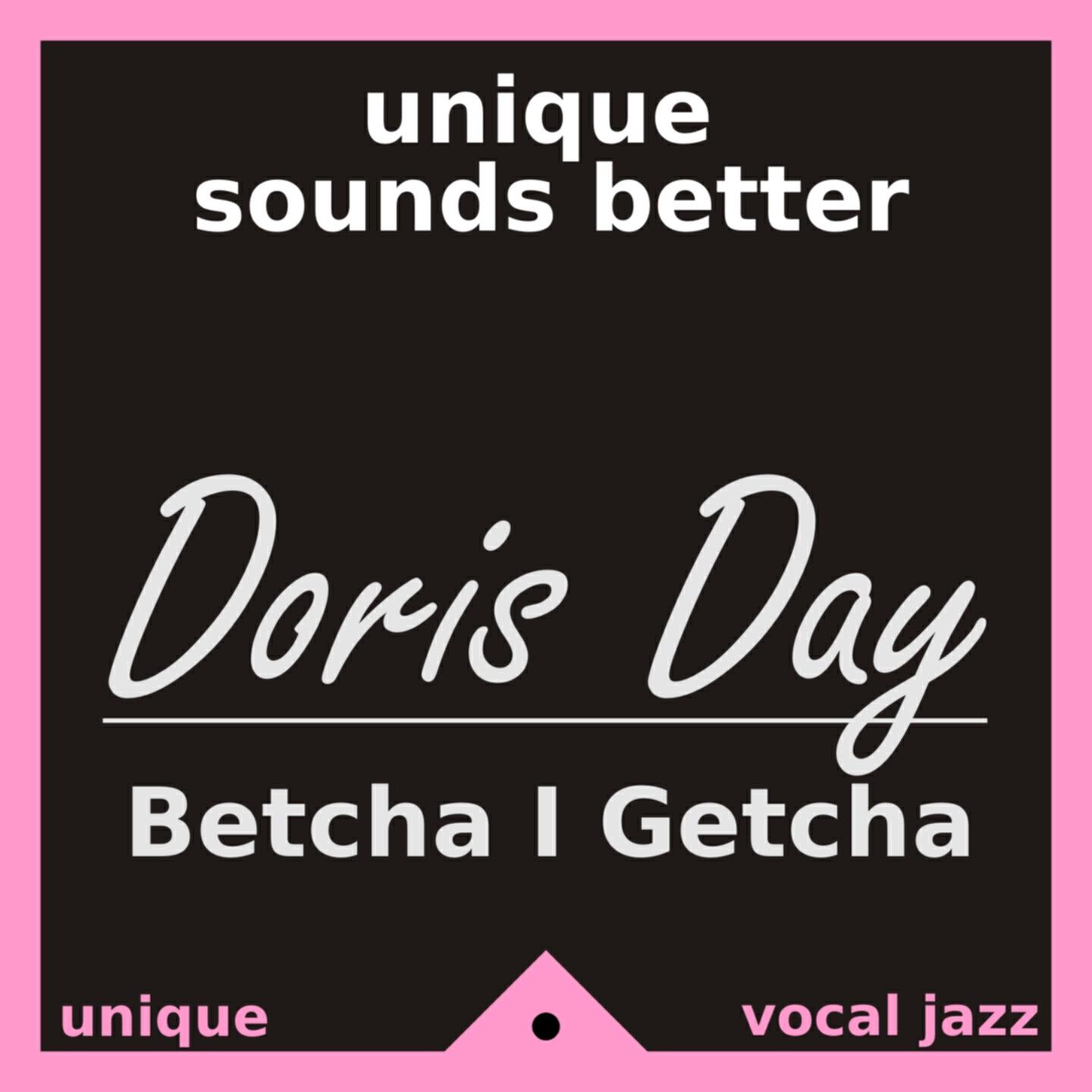 Релиз Betcha I Getcha