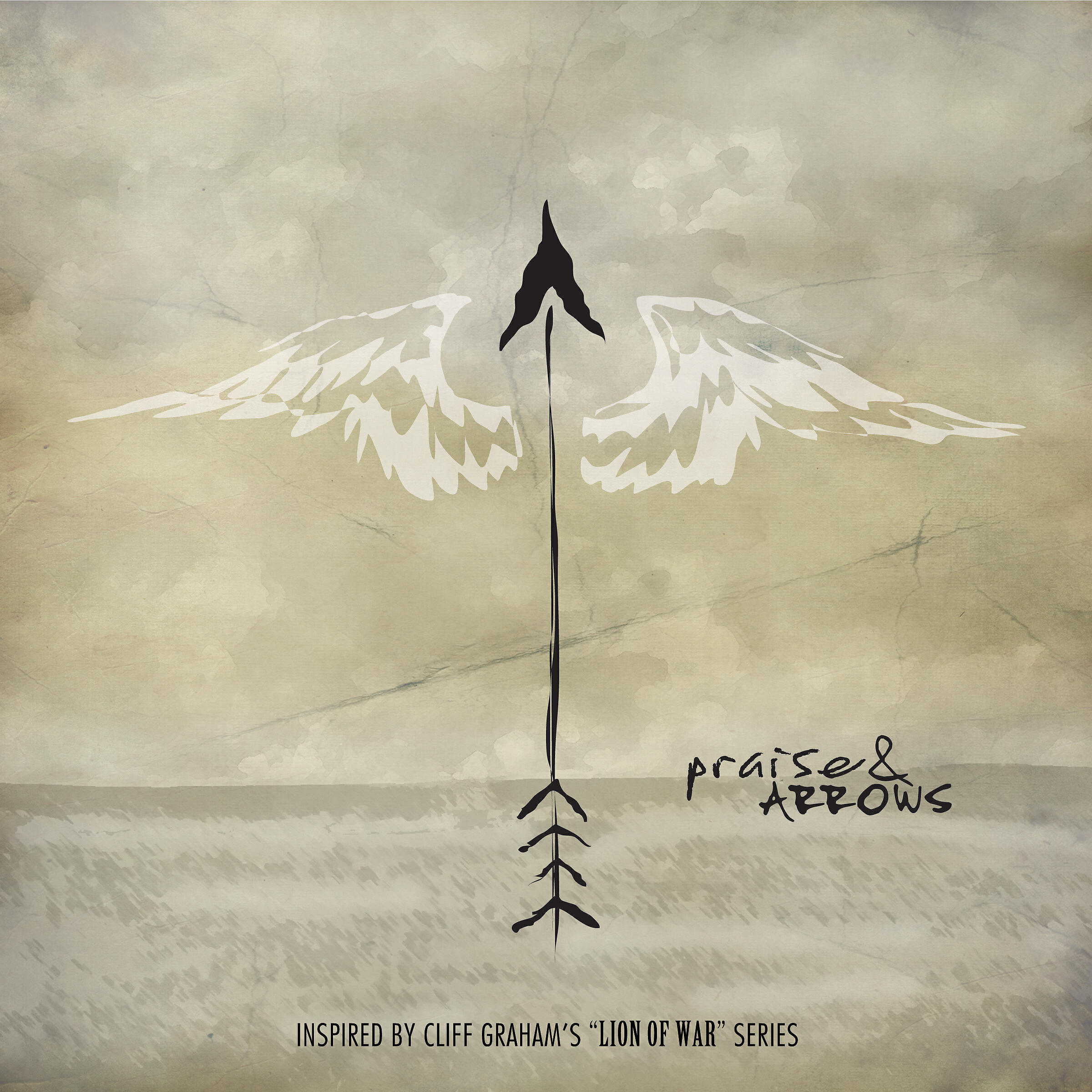 Релиз Praise & Arrows (Songs Inspired by the "Lion Of War" Book Series)