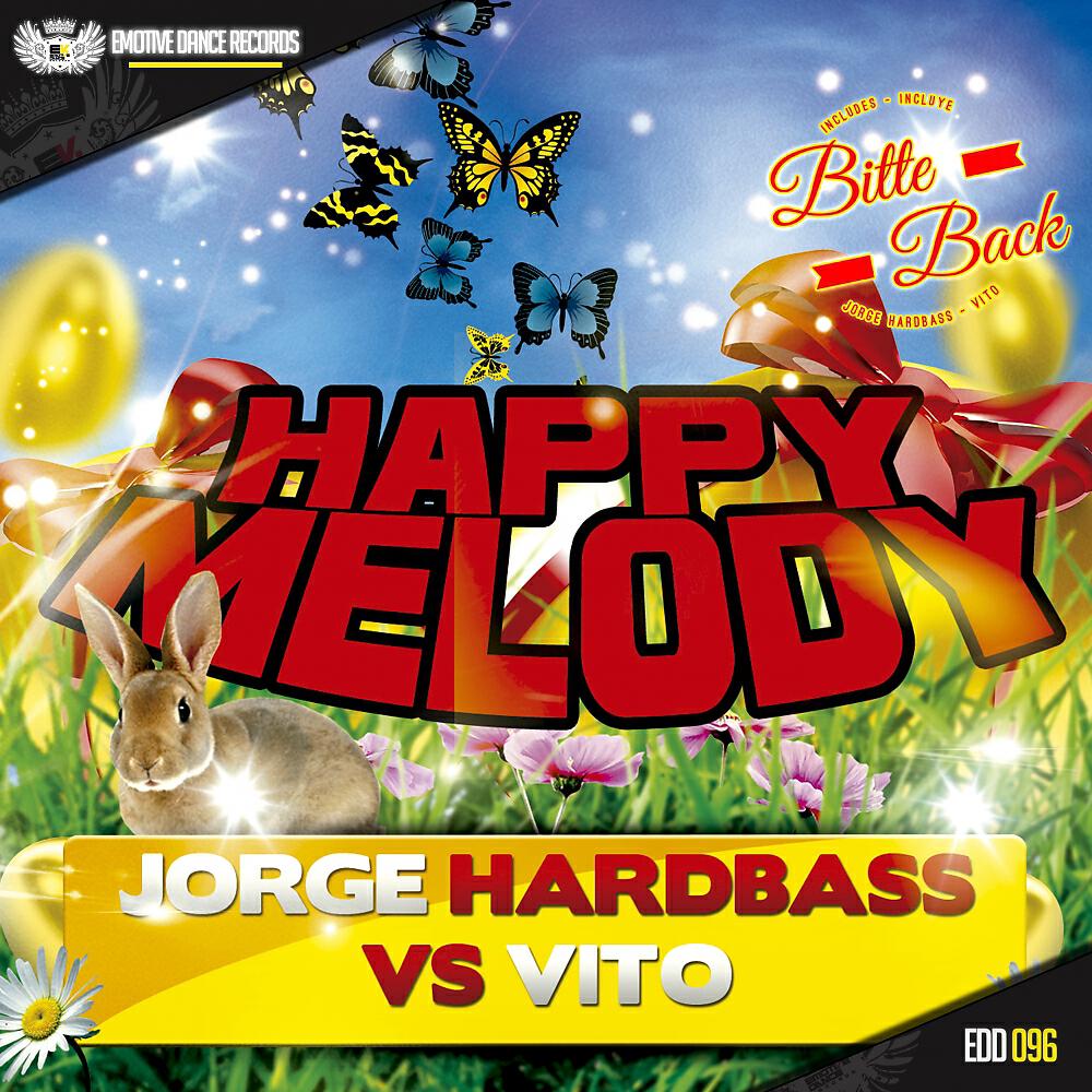 Скачать песню Jorge Hardbass, Vito - Happy Melody бесплатно в MP3 для Android и iOS