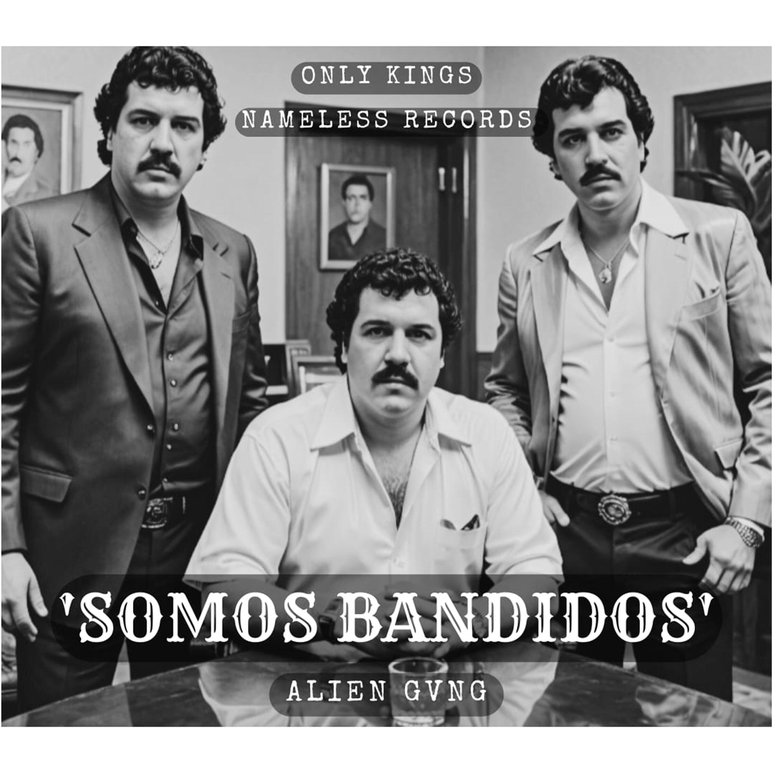 Постер альбома Somos Bandidos