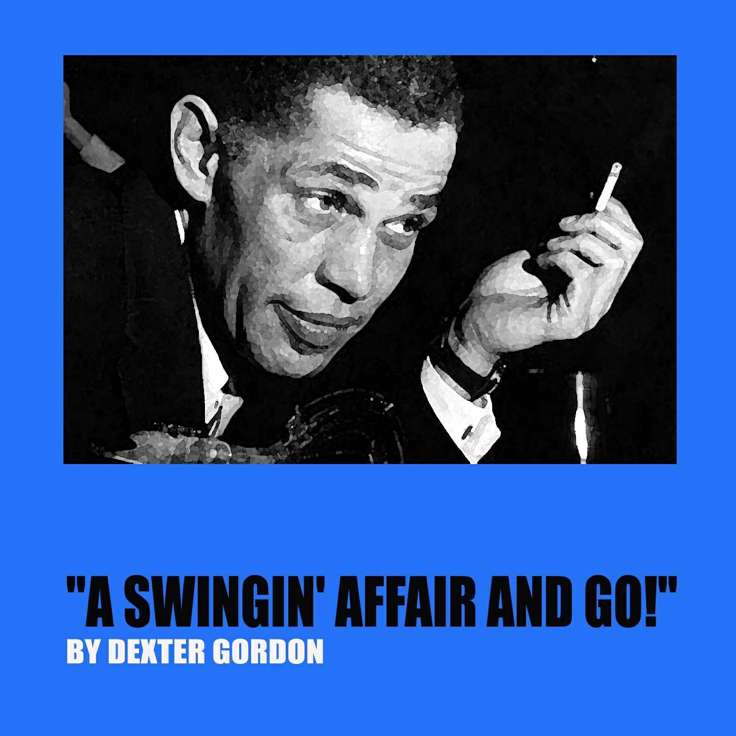 Релиз A Swingin' Affair and Go!