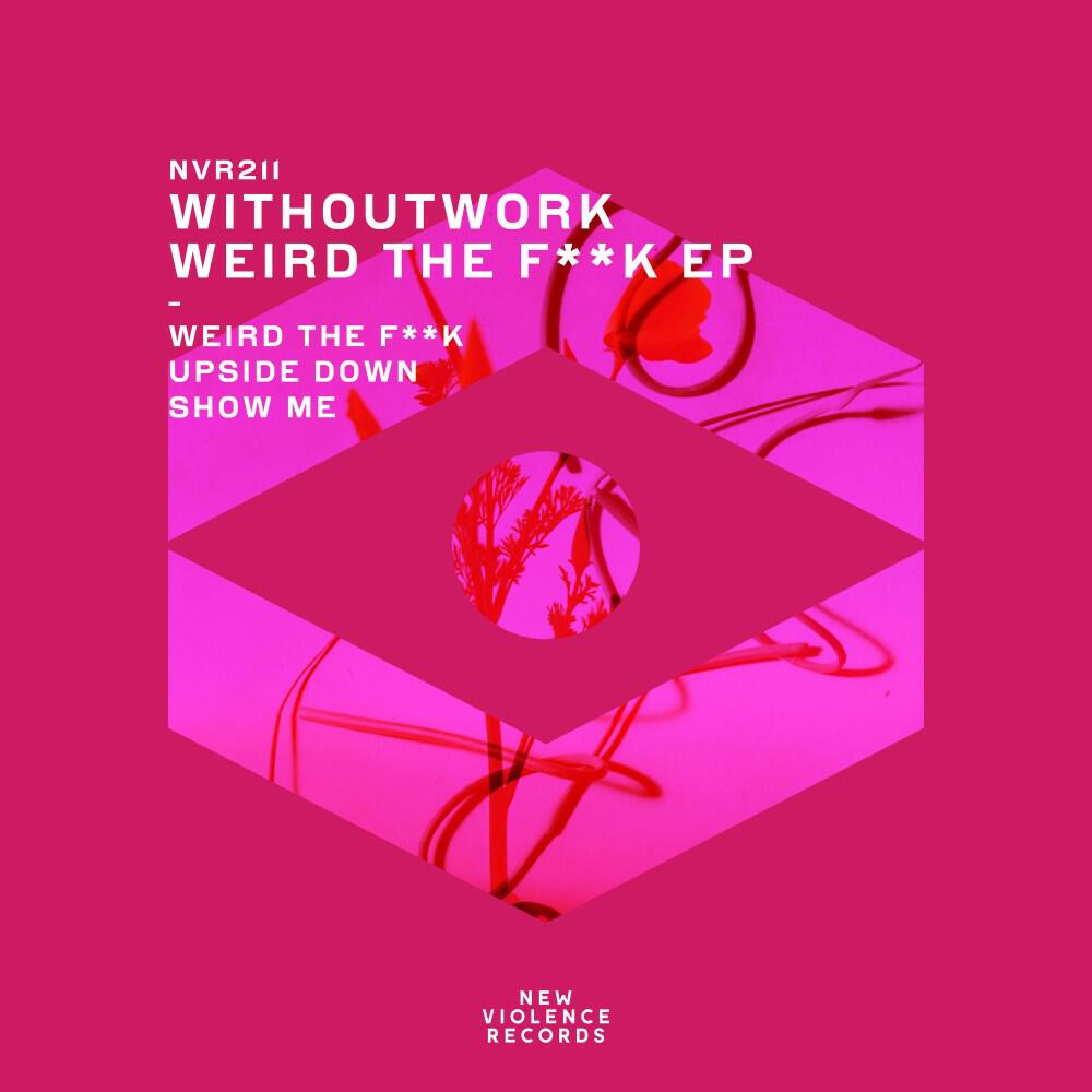 Релиз Weird the F**K EP
