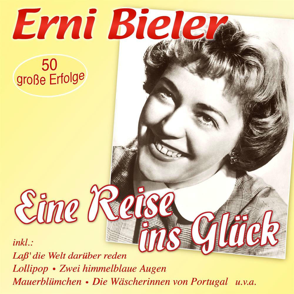 Релиз Eine Reise ins Glück - 50 große Erfolge