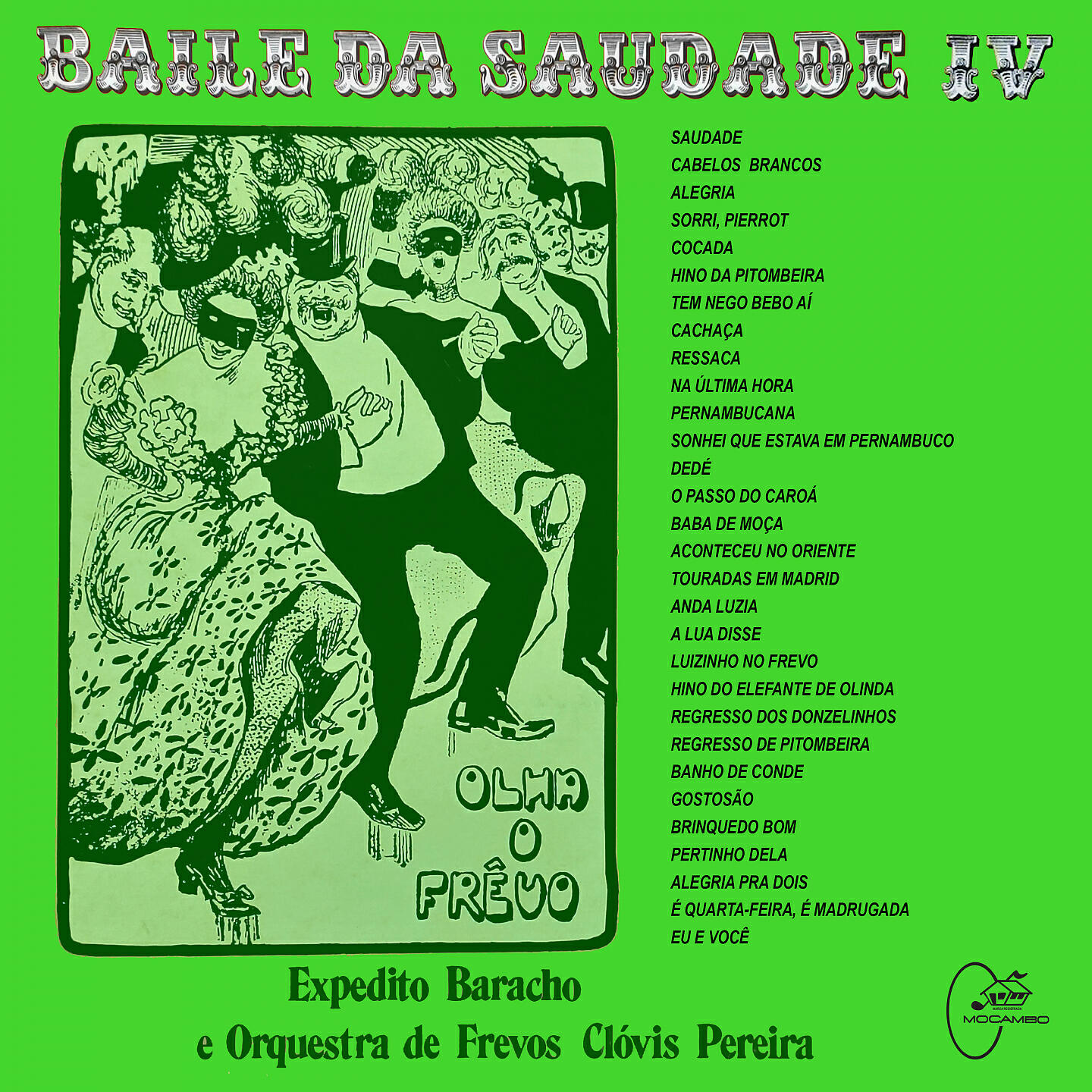 Релиз Baile Da Saudade, Vol. 4