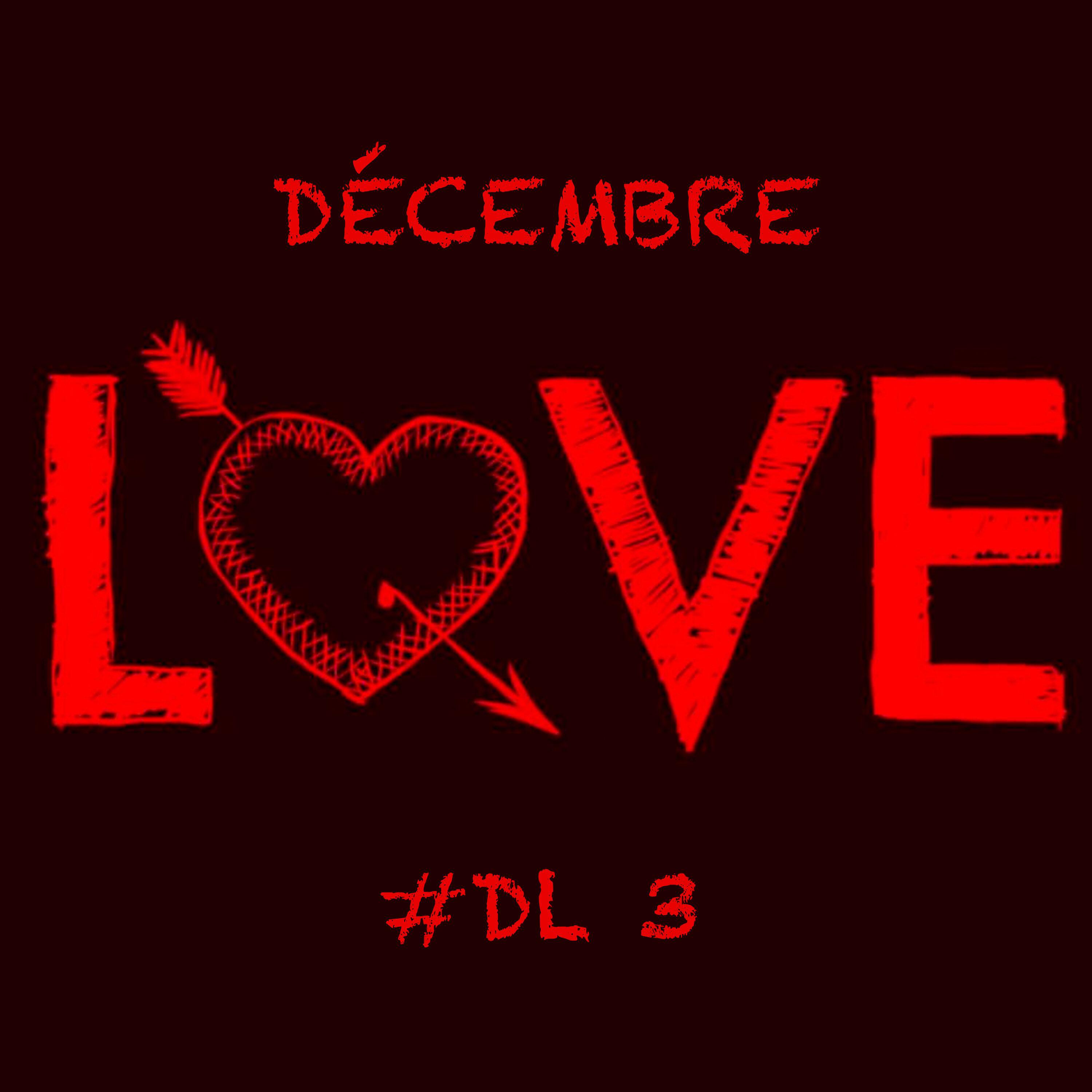 Релиз Décembre love 3 #DL3