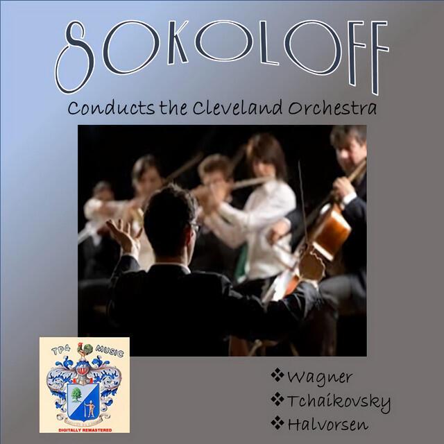 Релиз Sokoloff Conducts the Cleveland Orchestra