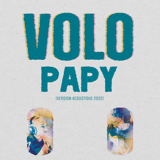 Релиз Papy (Version acoustique 2022)
