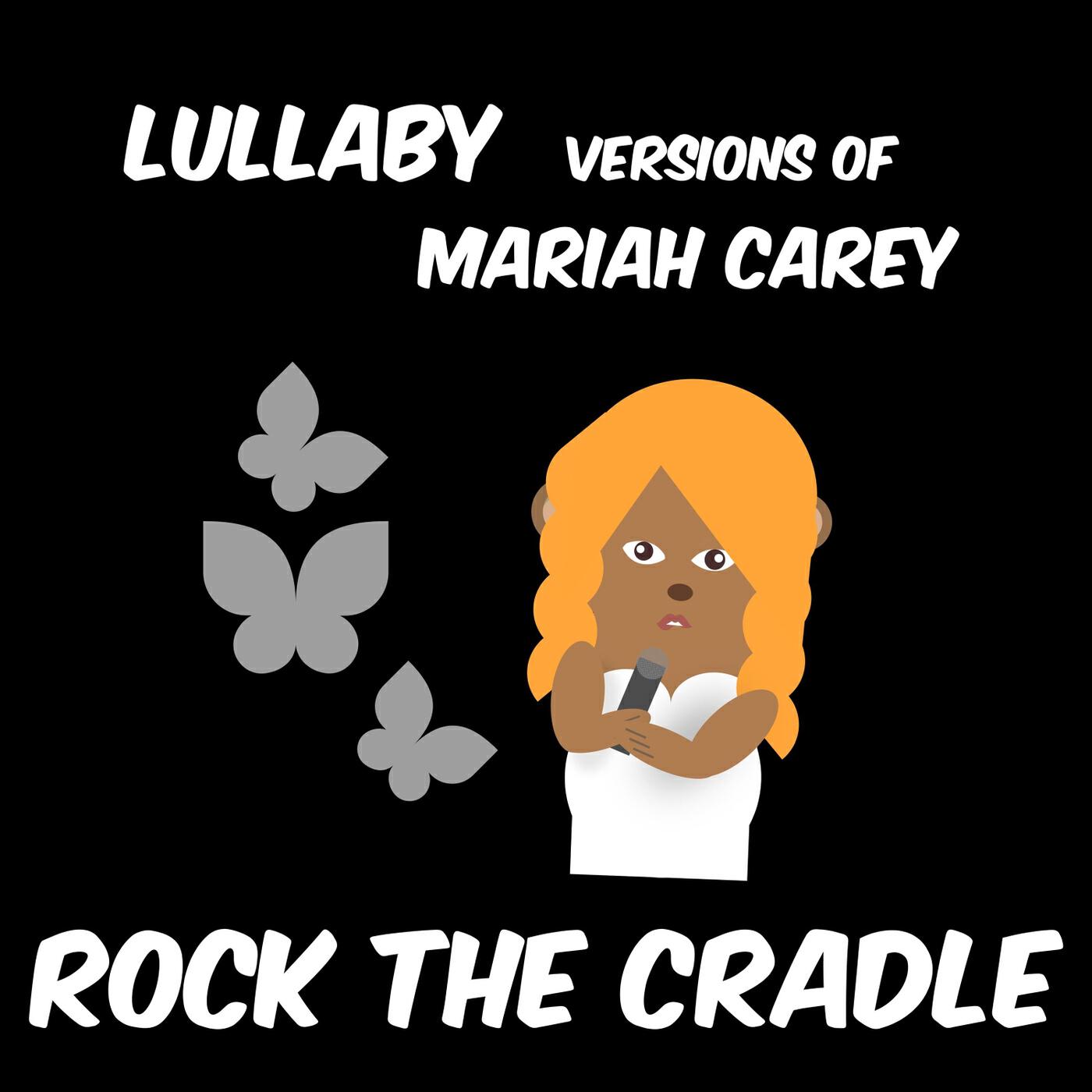 Релиз Lullaby Versions of Mariah Carey