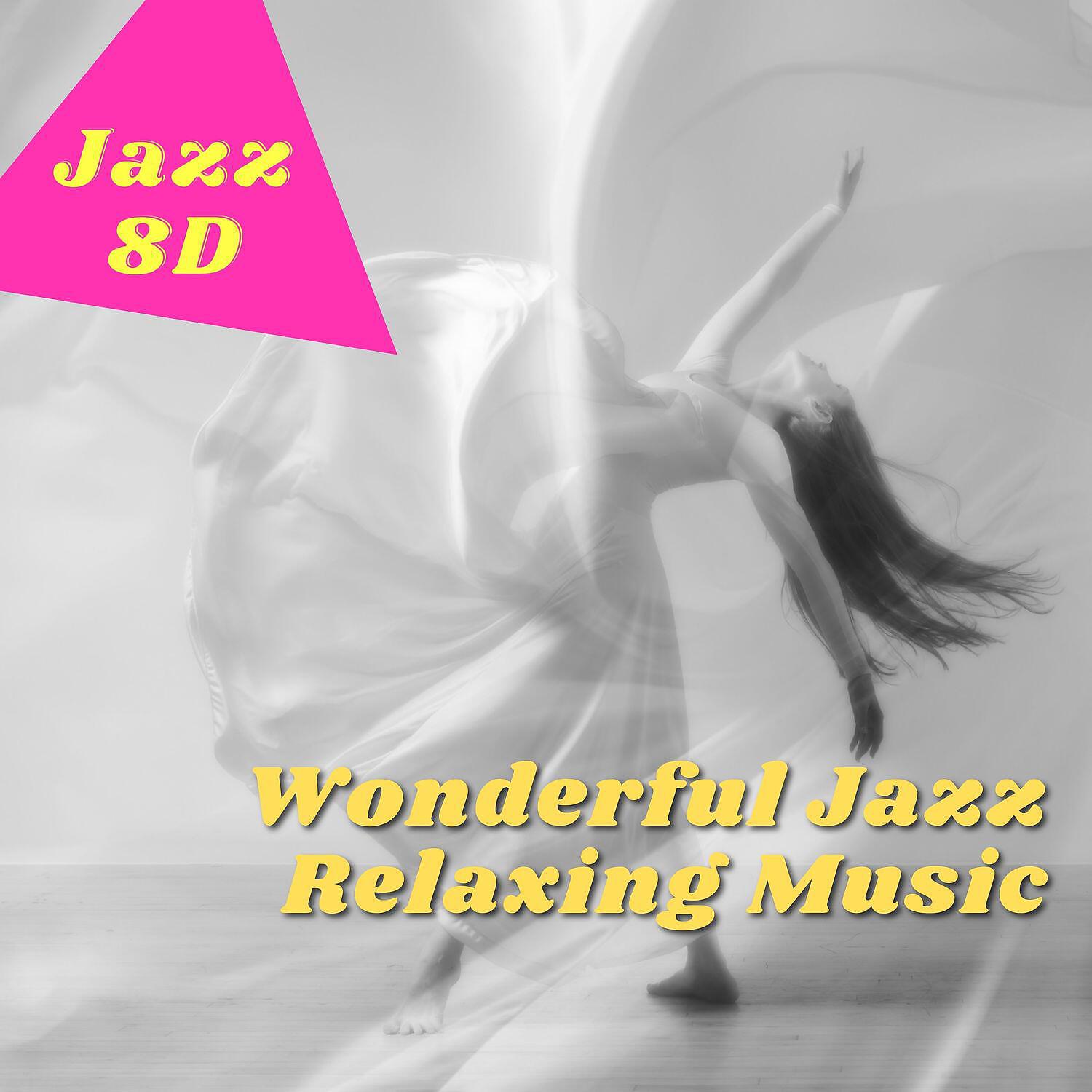 Релиз Wonderful Jazz Relaxing Music