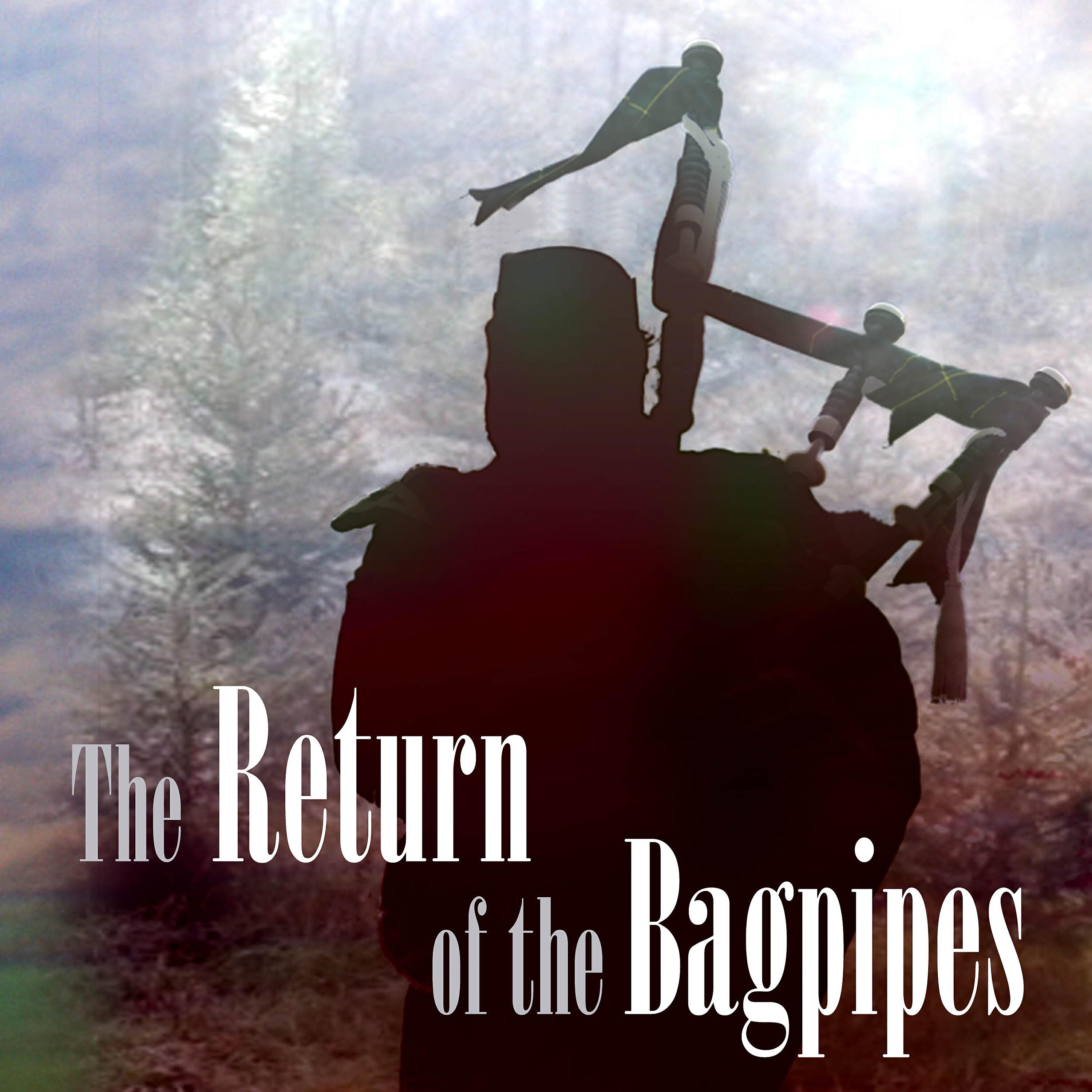 Релиз The Return of the Bagpipes