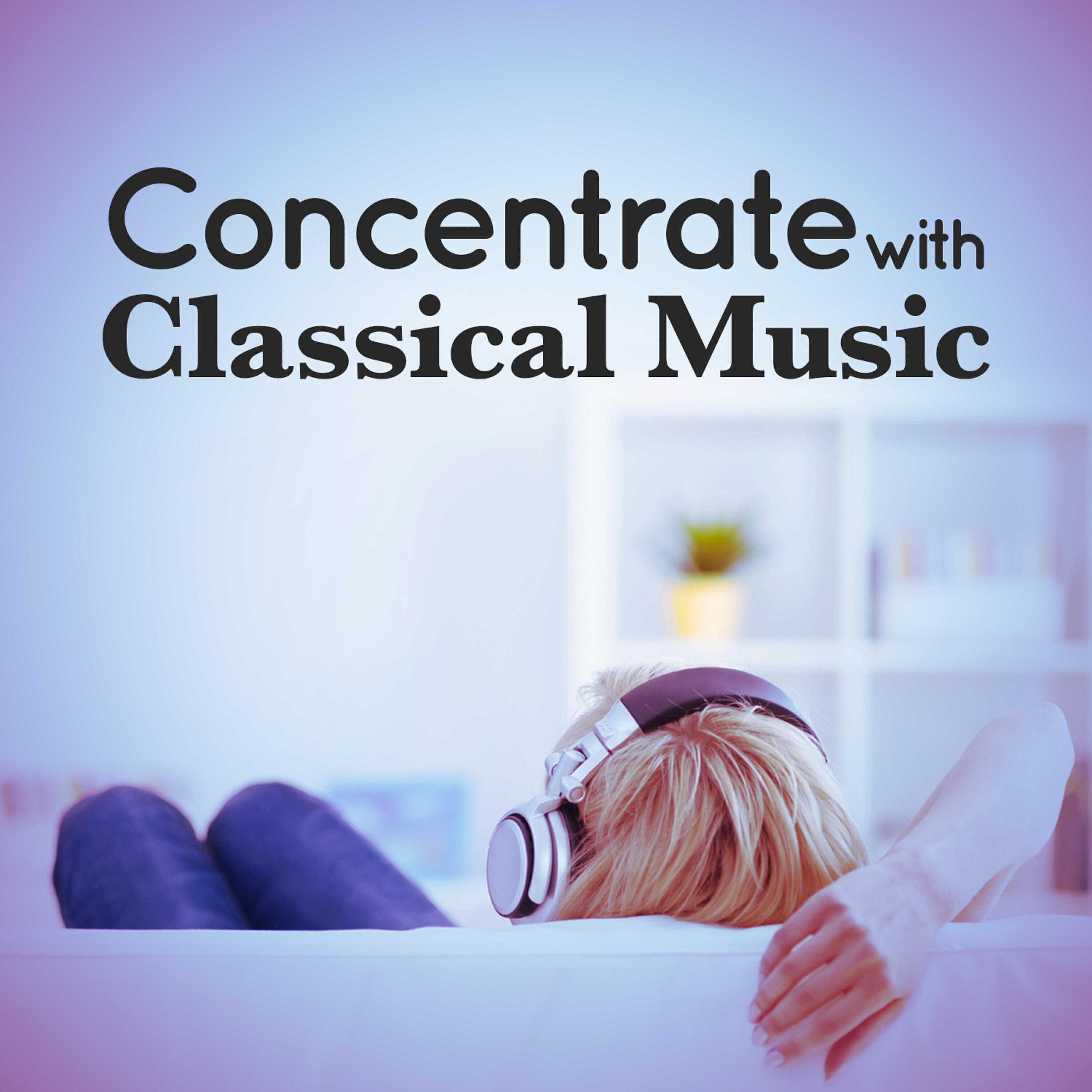 Релиз Concentrate with Classical Music