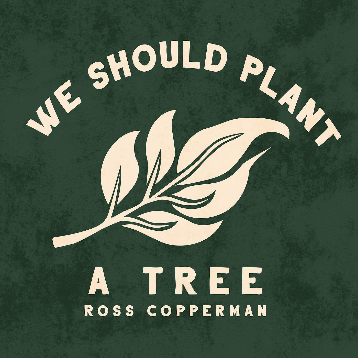 Релиз We Should Plant a Tree
