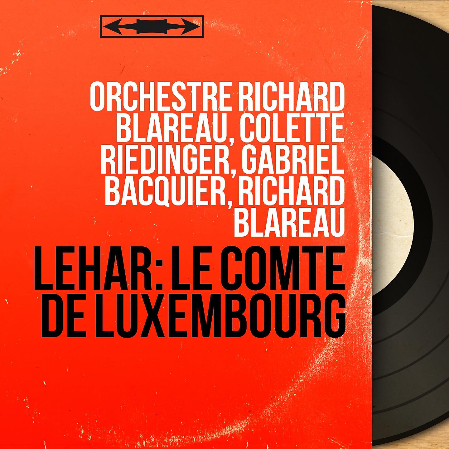 Orchestre Richard Blareau, Colette Riedinger, Gabriel Bacquier, Richard Blareau