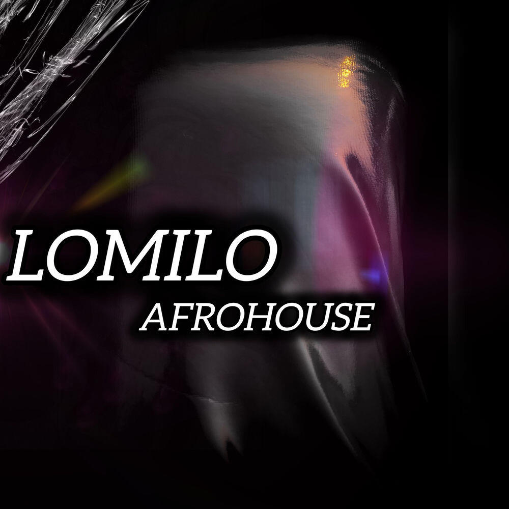 Релиз Lomilo AFROHOUSE (Afro Mix)