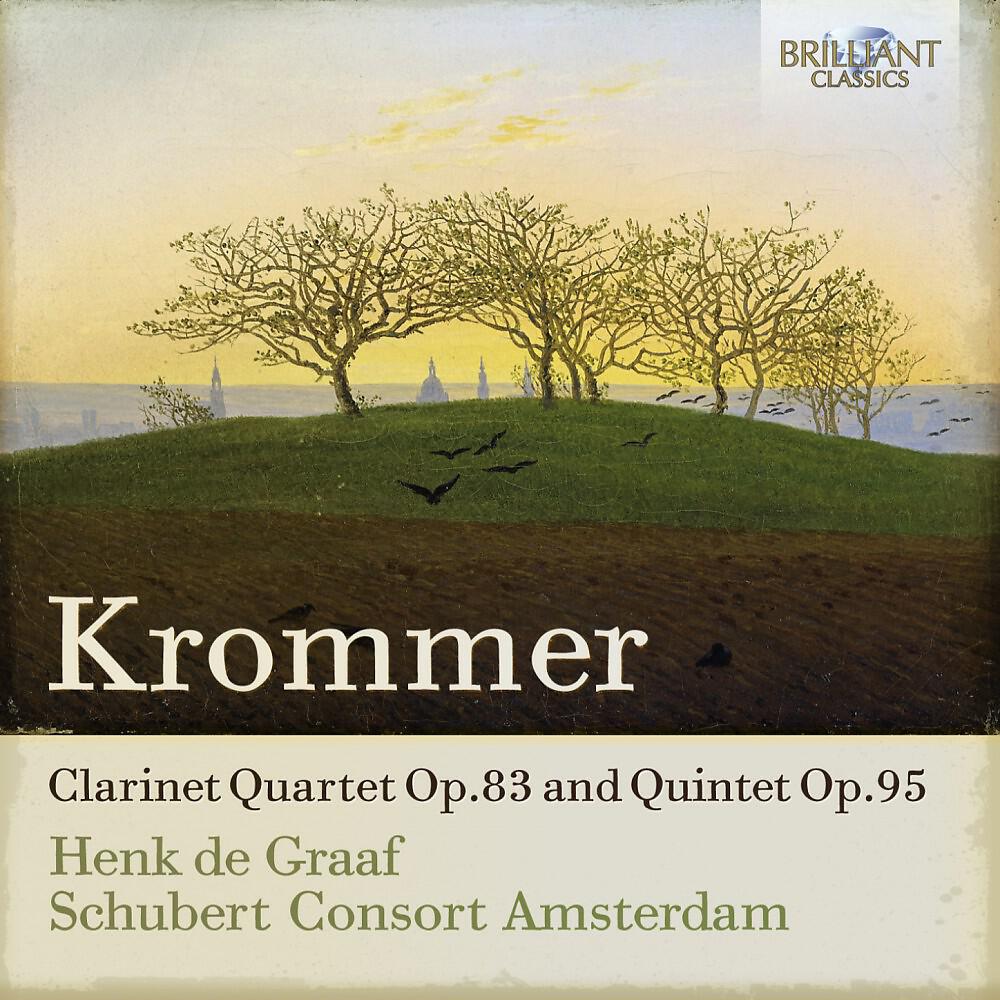 Релиз Krommer: Clarinet Quartet, Op. 83 and Quintet, Op. 95