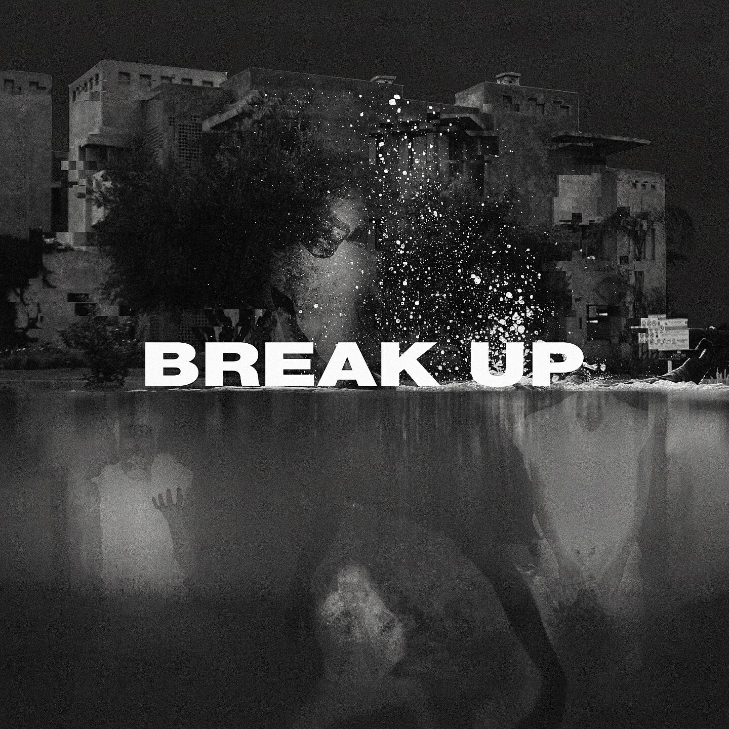 Релиз Break Up