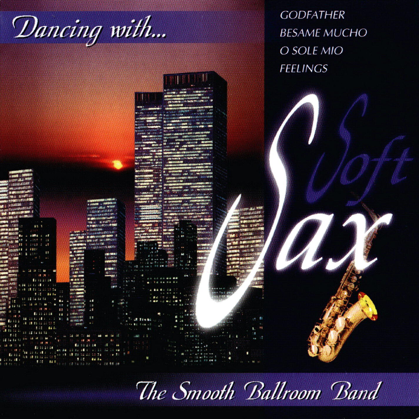 Релиз Dancing With... Soft Sax
