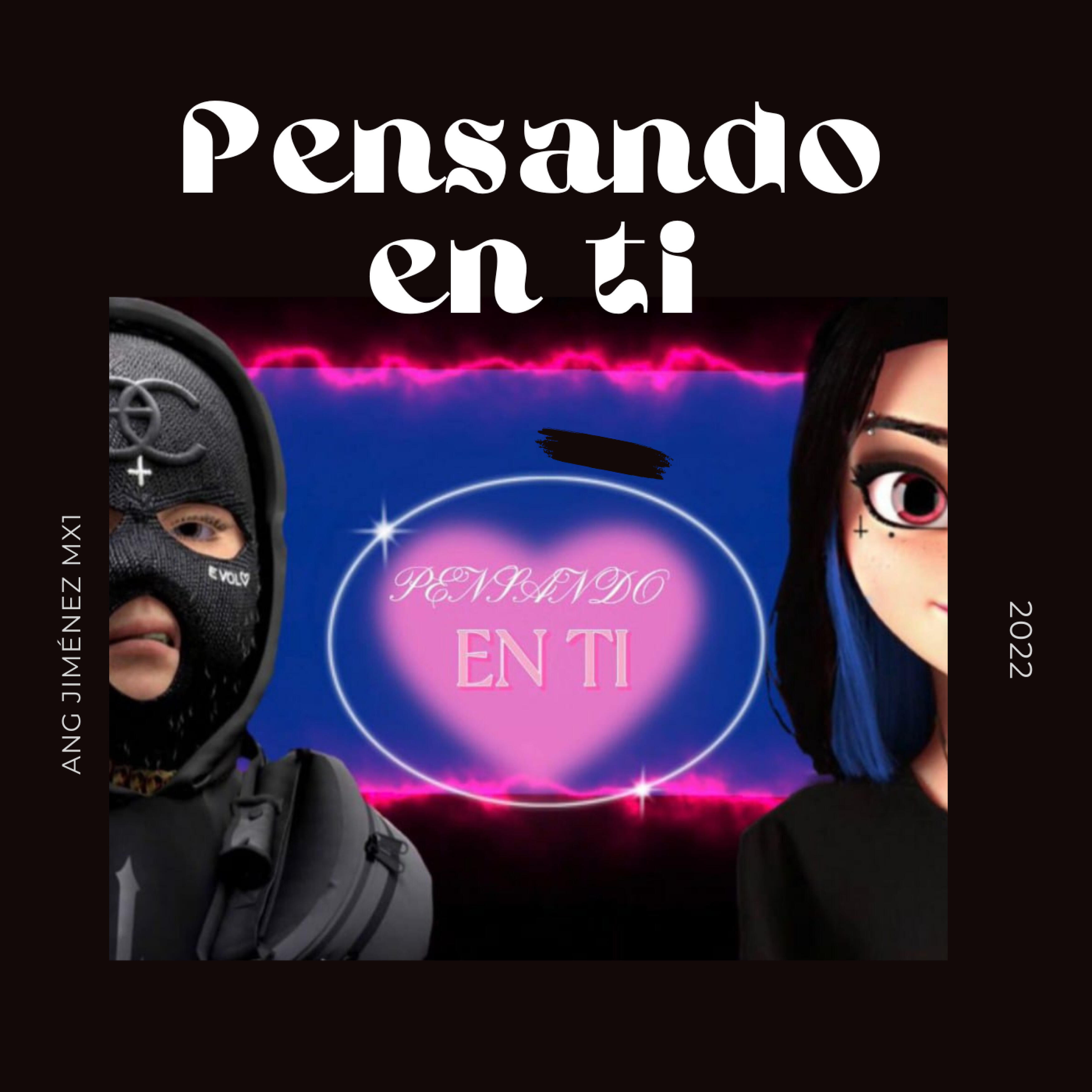 Релиз Pensando en Ti