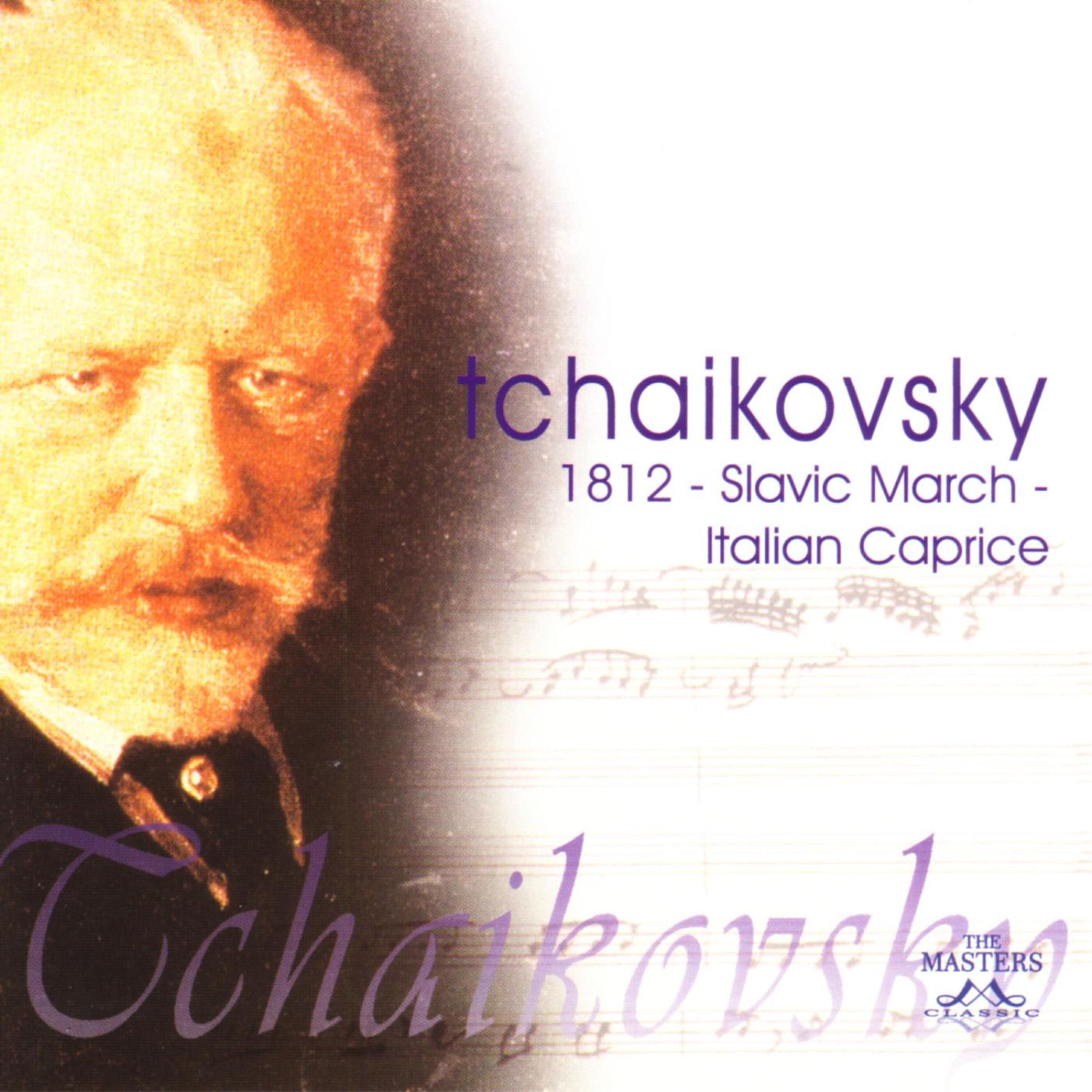Релиз Tchaikovsky: 1812 - Slavic March - Italian Caprice