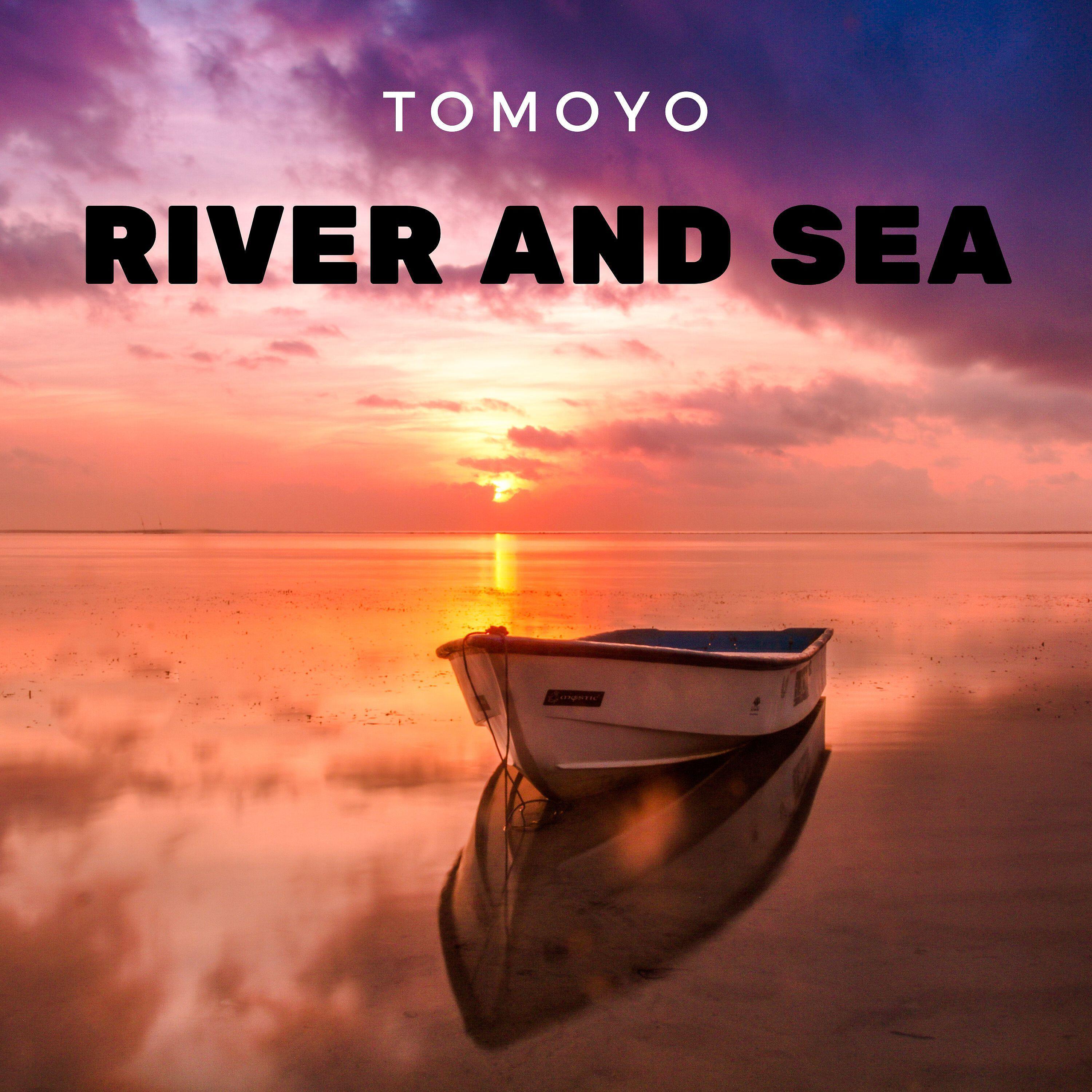 Релиз River and Sea