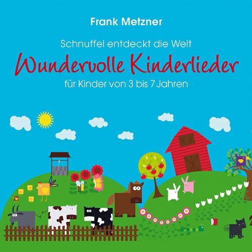Релиз Wundervolle Kinderlieder: Schnuffel entdeckt die Welt